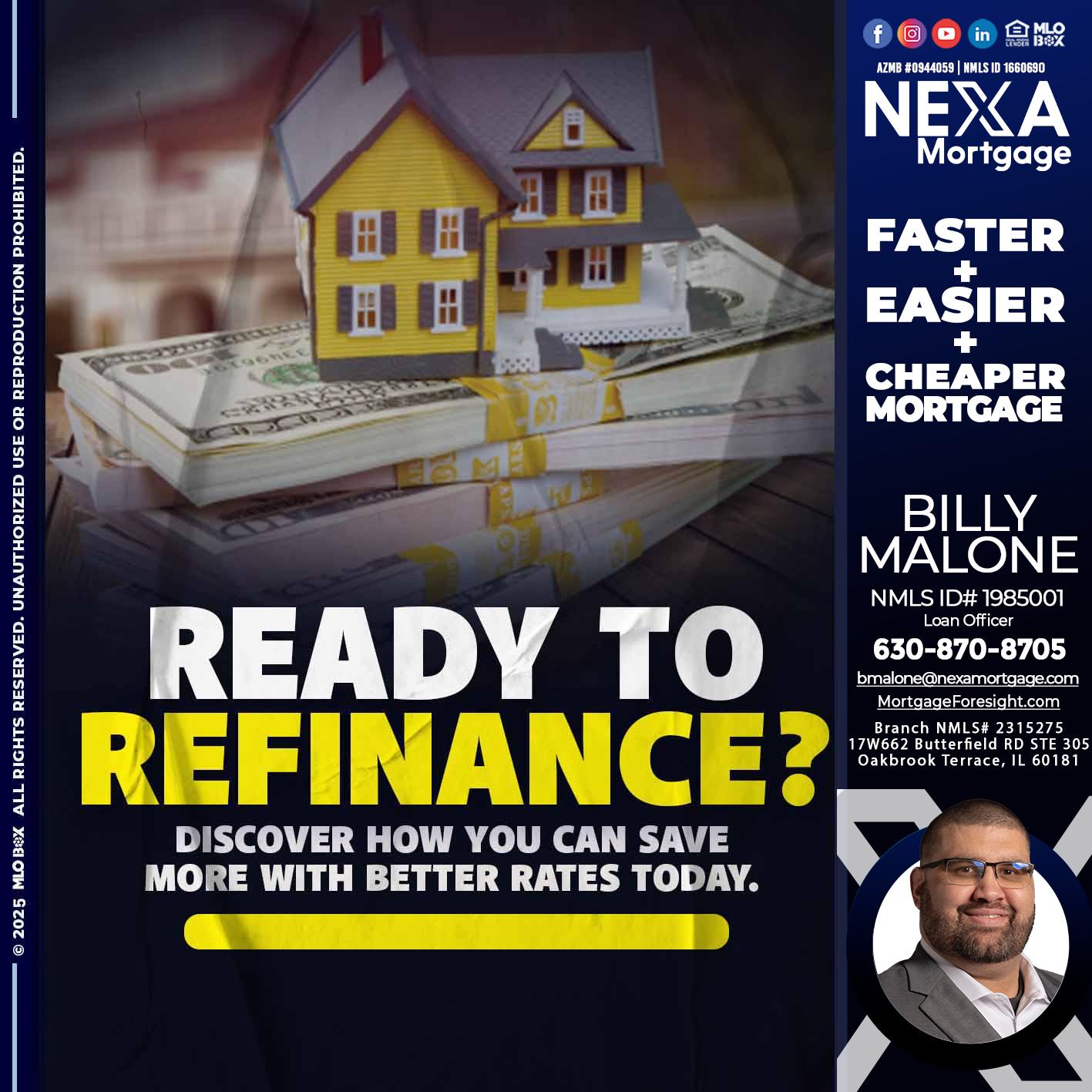 ready to refinance? - Billy Malone -Loan Officer