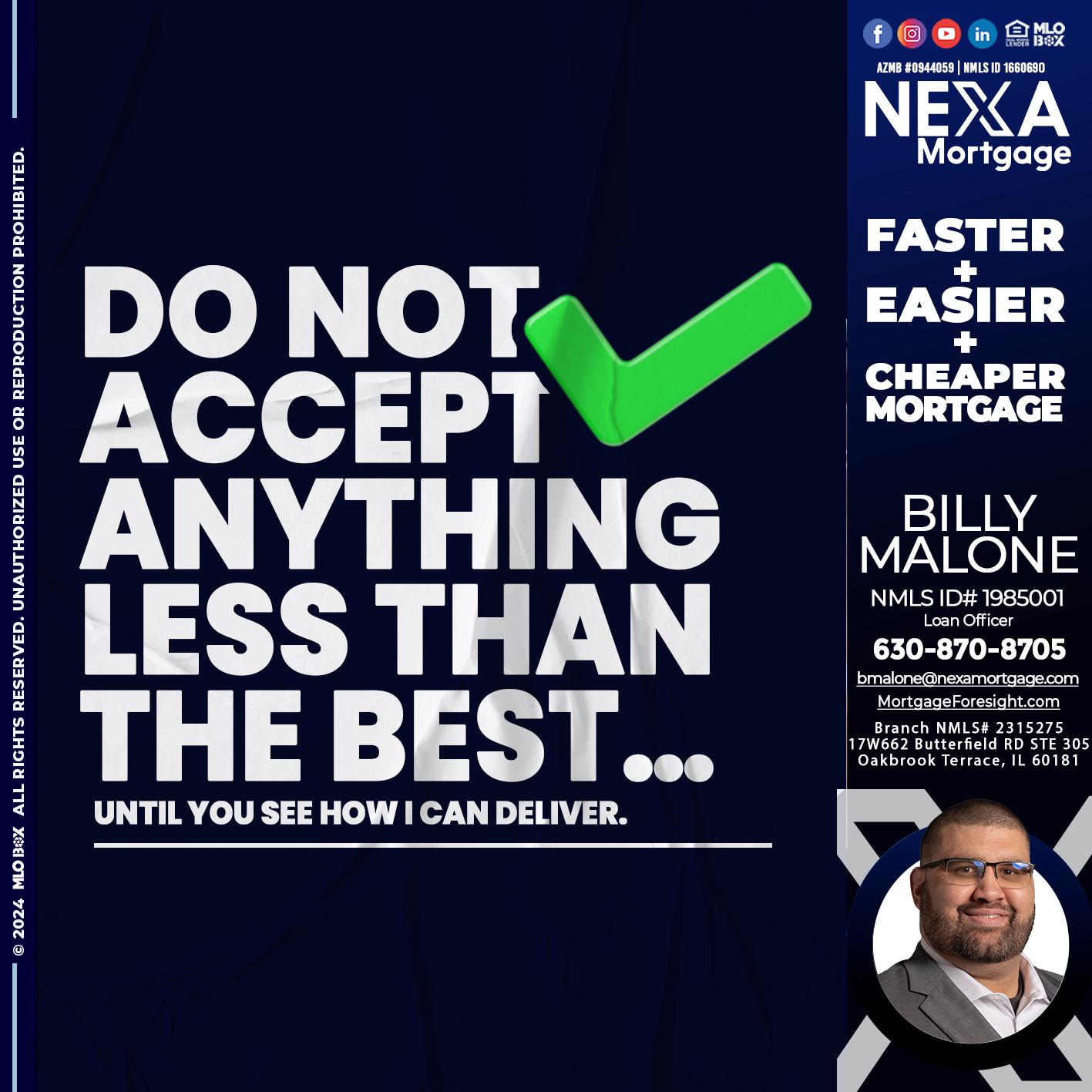 do not accept - Billy Malone -Loan Officer