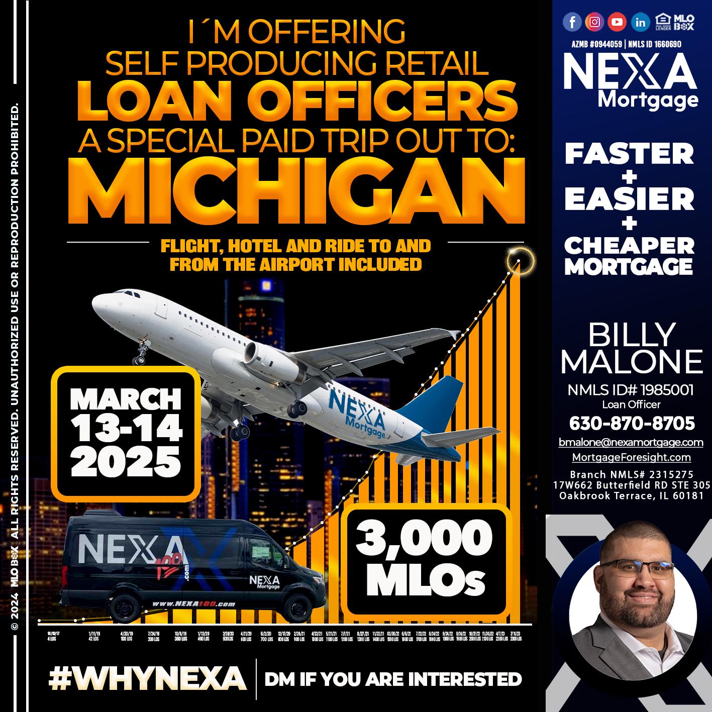 MICHIGAN TRIP - Billy Malone -Loan Officer