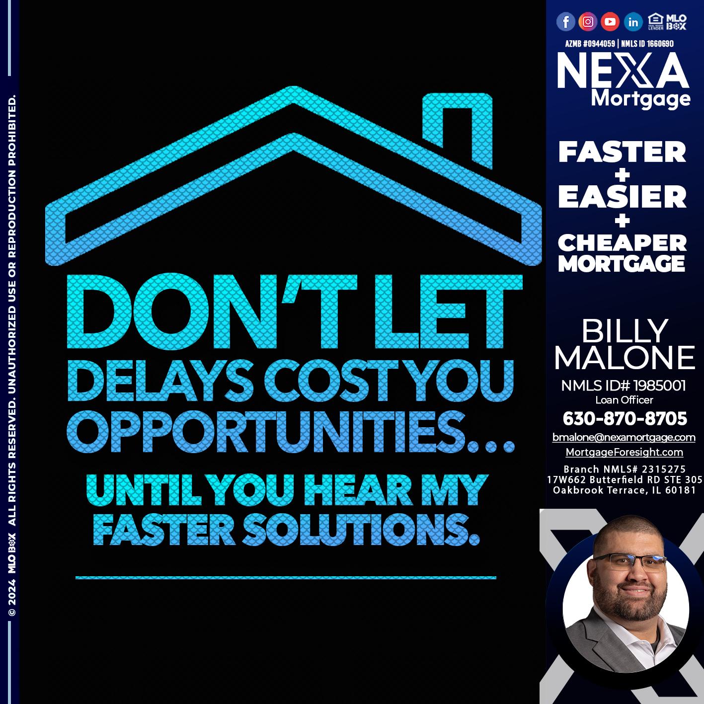 DO NOT LET - Billy Malone -Loan Officer