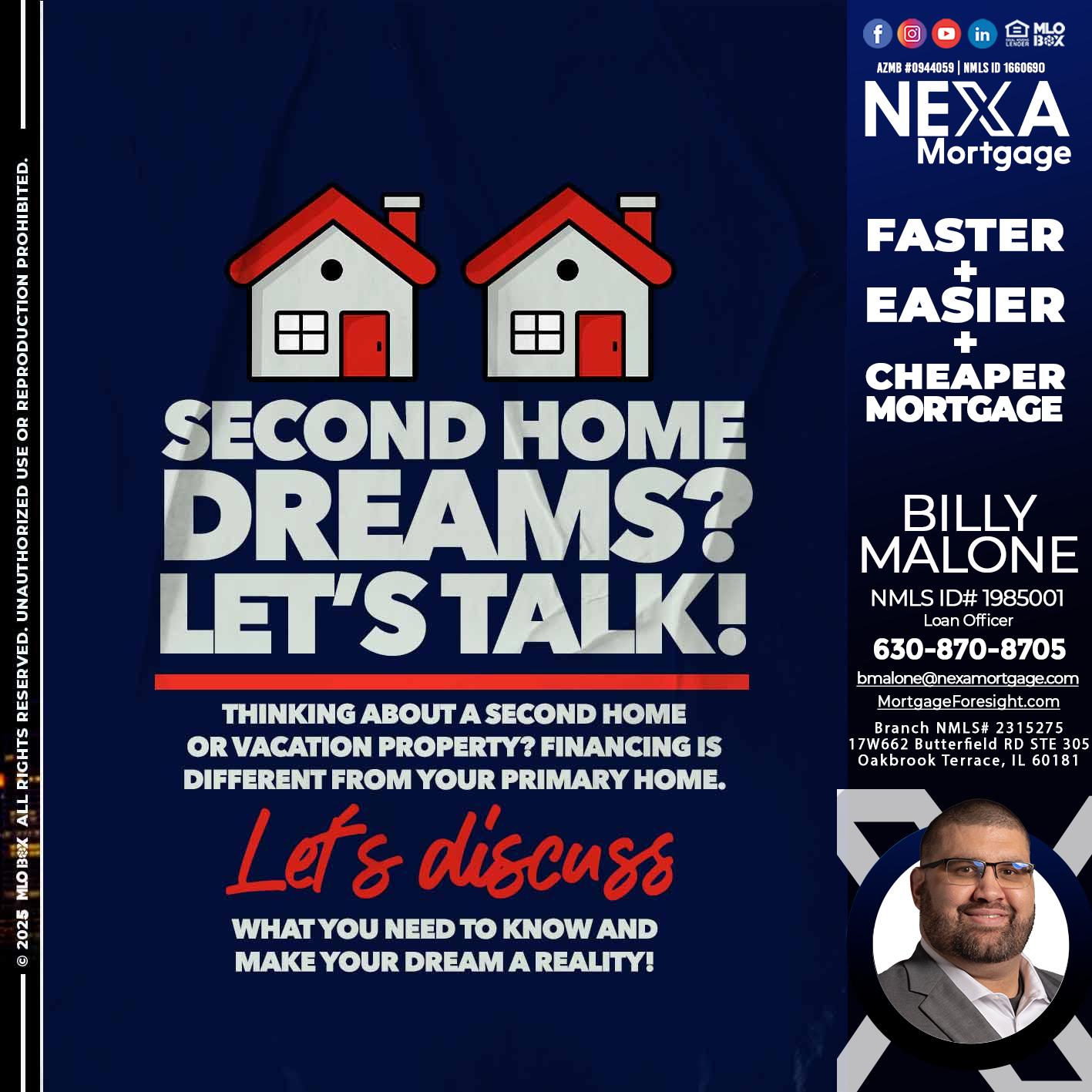second home dreams? - Billy Malone -Loan Officer