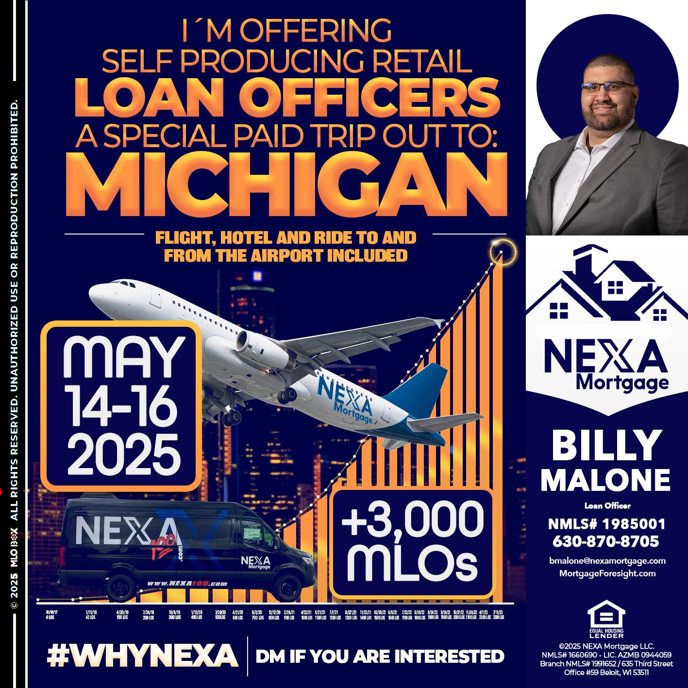 MICHIGAN TRIP - Billy Malone -Loan Officer