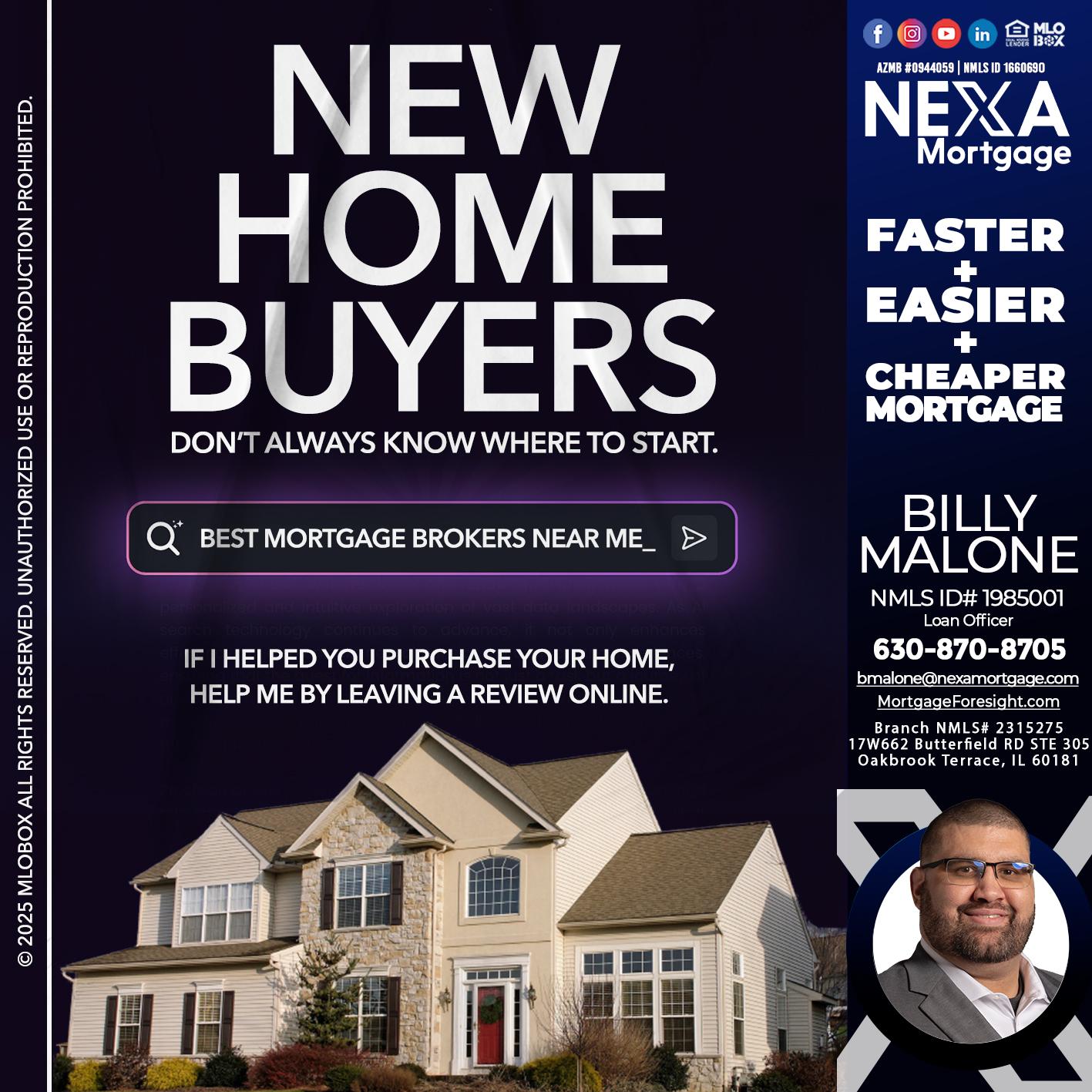 NEW HOME BUYERS - Billy Malone -Loan Officer