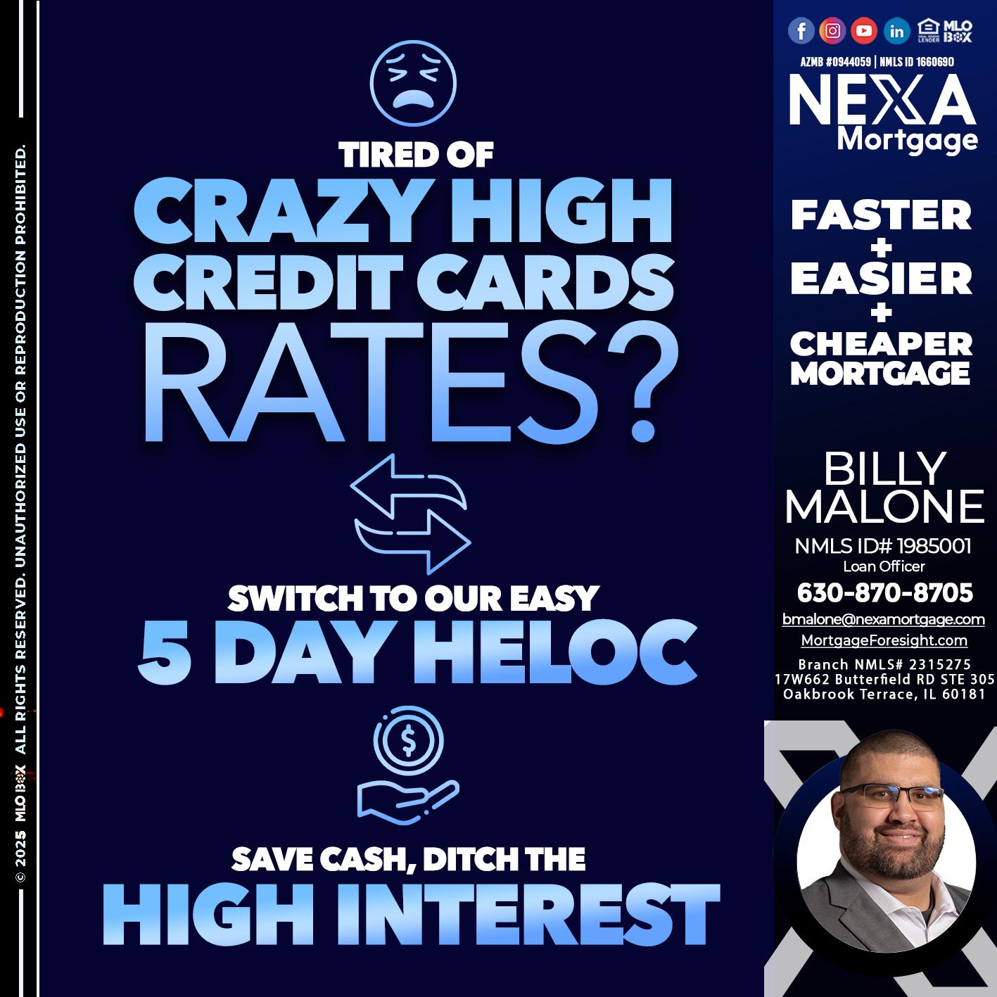 TIRED OF HIGH RATES - Billy Malone -Loan Officer