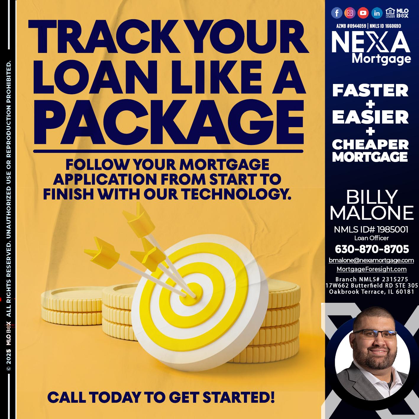 TRACK YOU LOAN - Billy Malone -Loan Officer