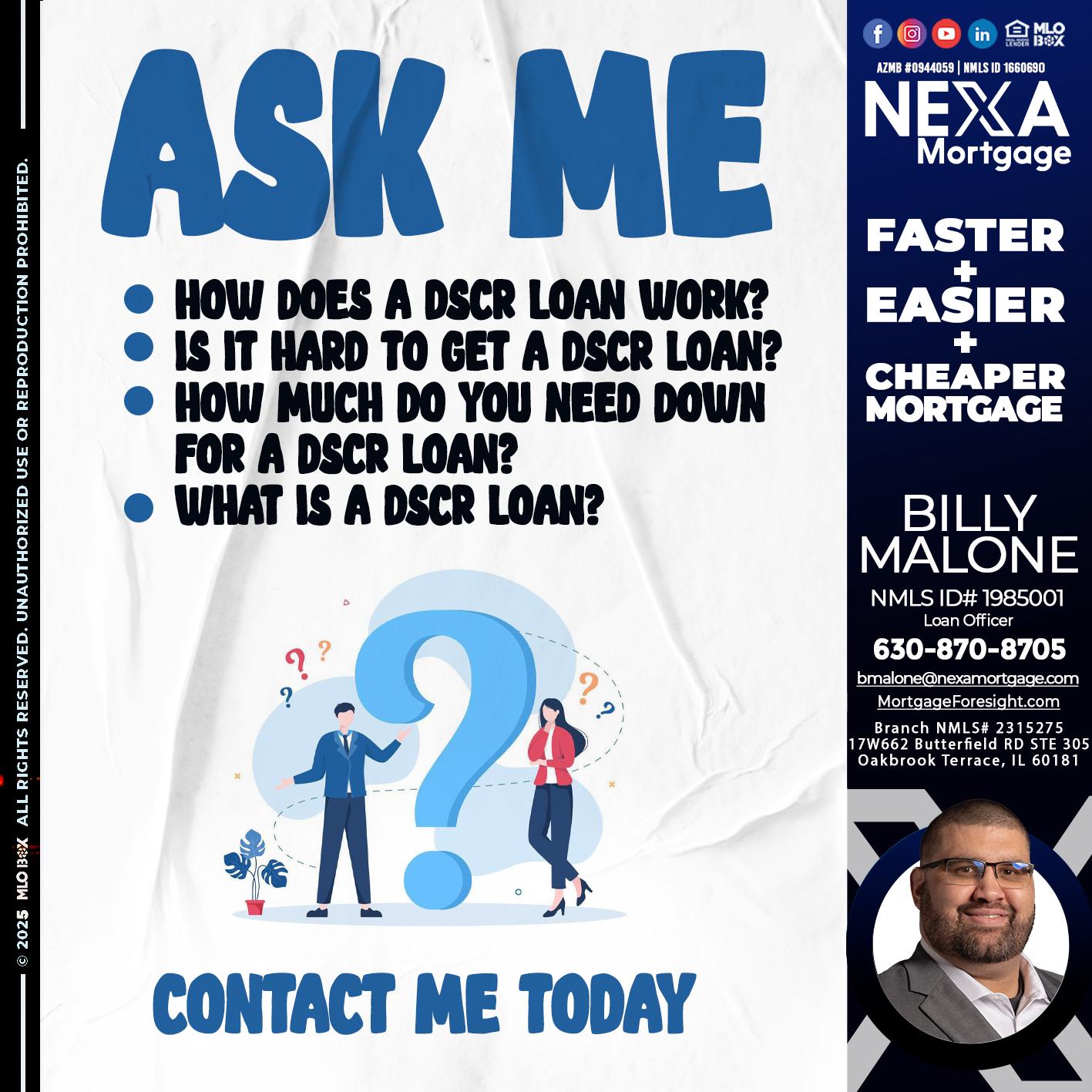 ASK ME - Billy Malone -Loan Officer