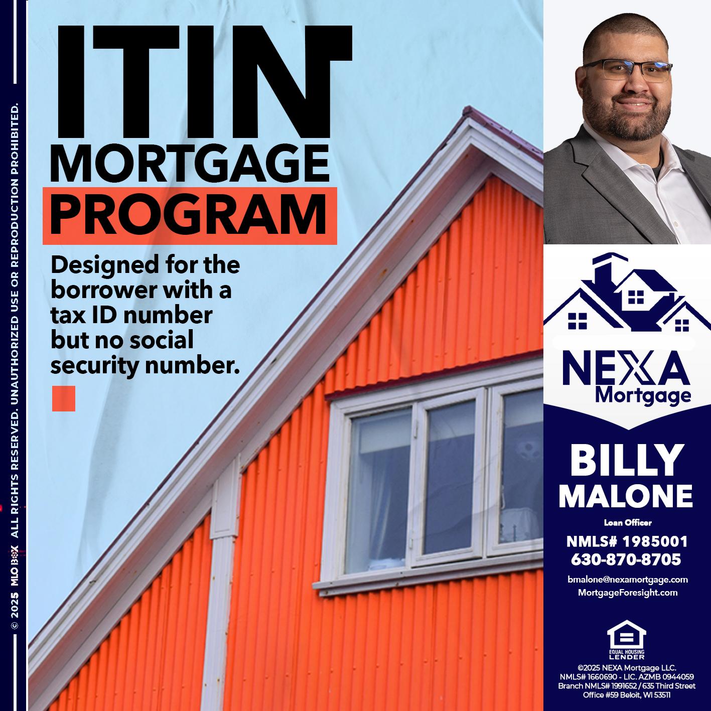 ITIN PROGRAM - Billy Malone -Loan Officer