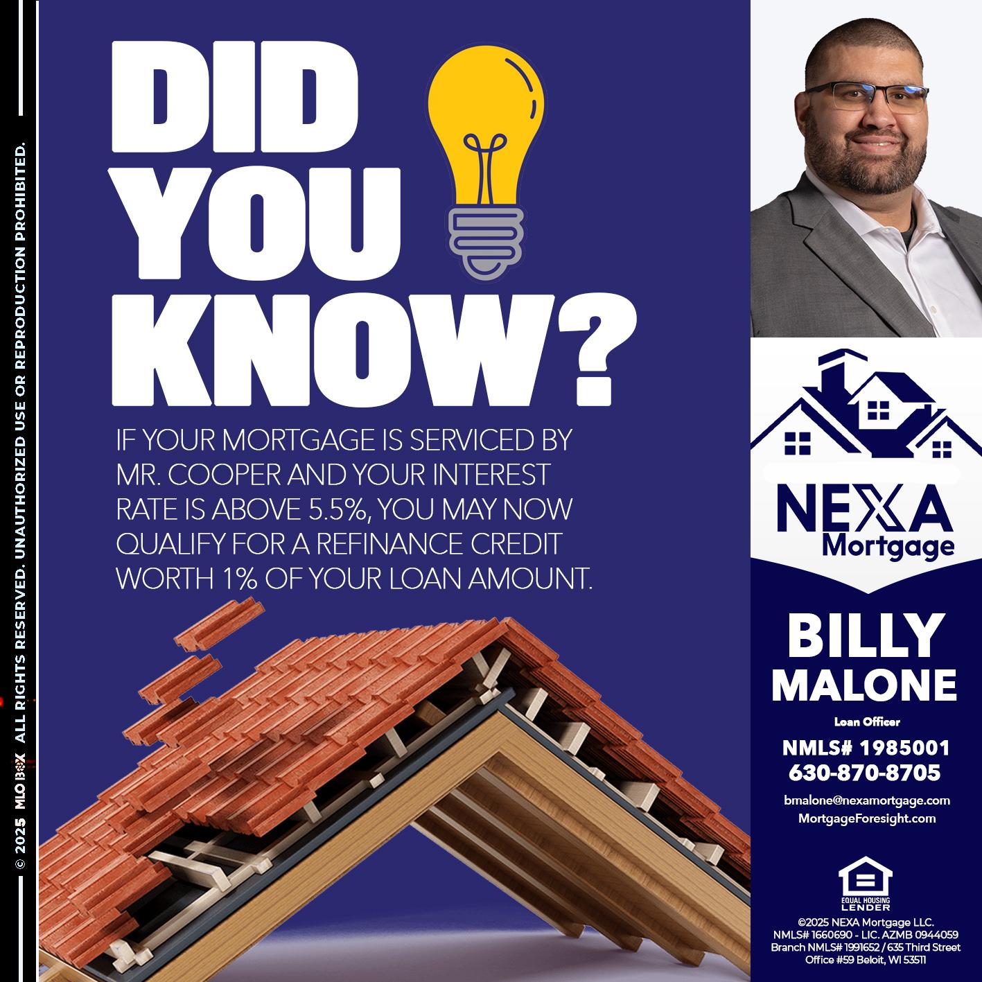 DID YOU KNOW? - Billy Malone -Loan Officer
