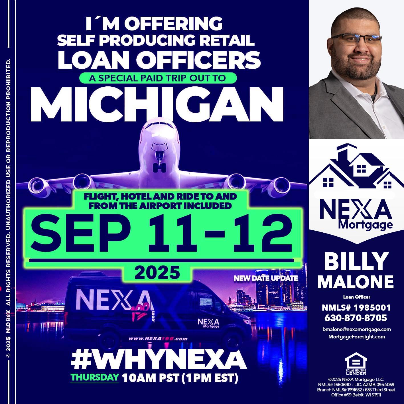MICHIGAN TRIP - Billy Malone -Loan Officer