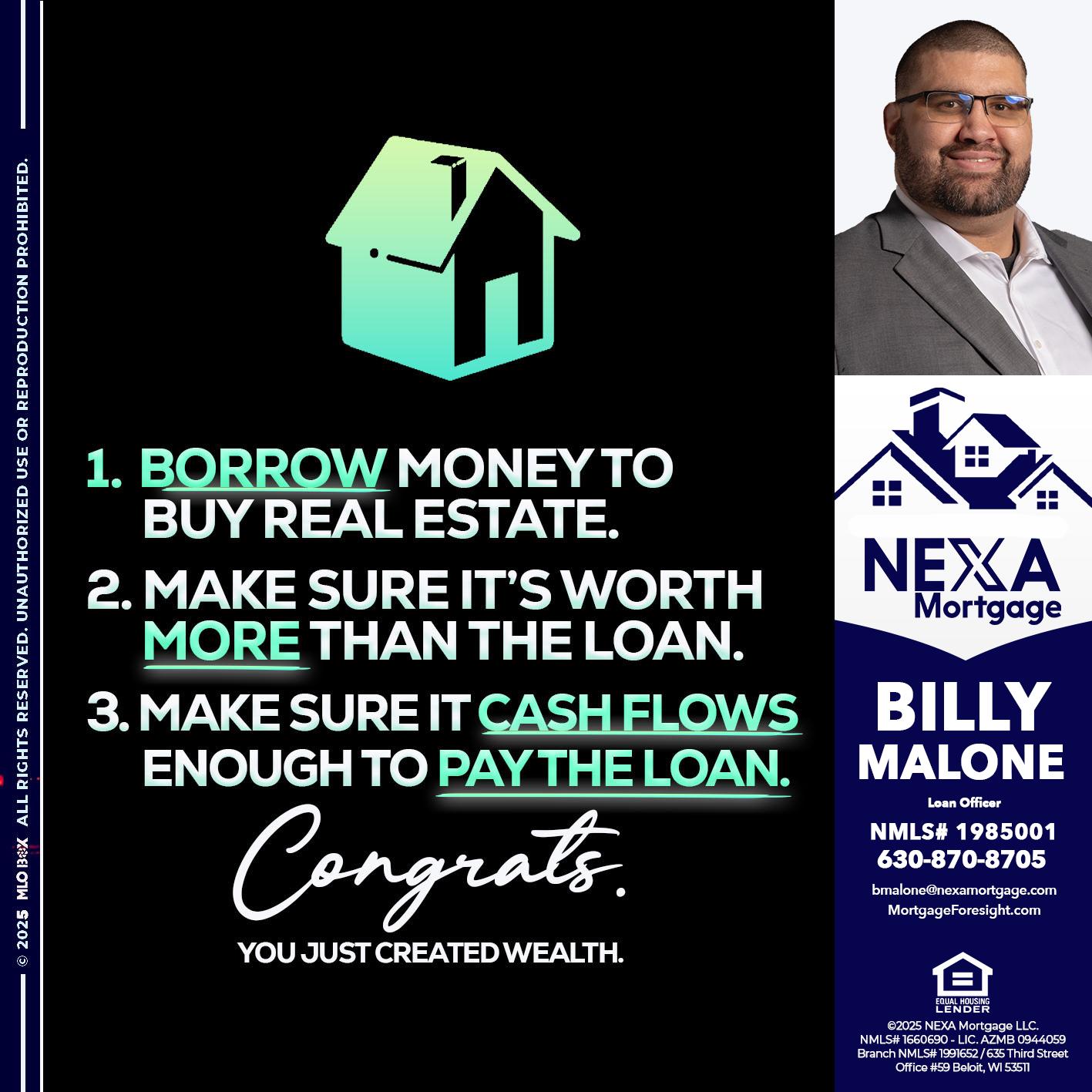 BORROW MONEY - Billy Malone -Loan Officer