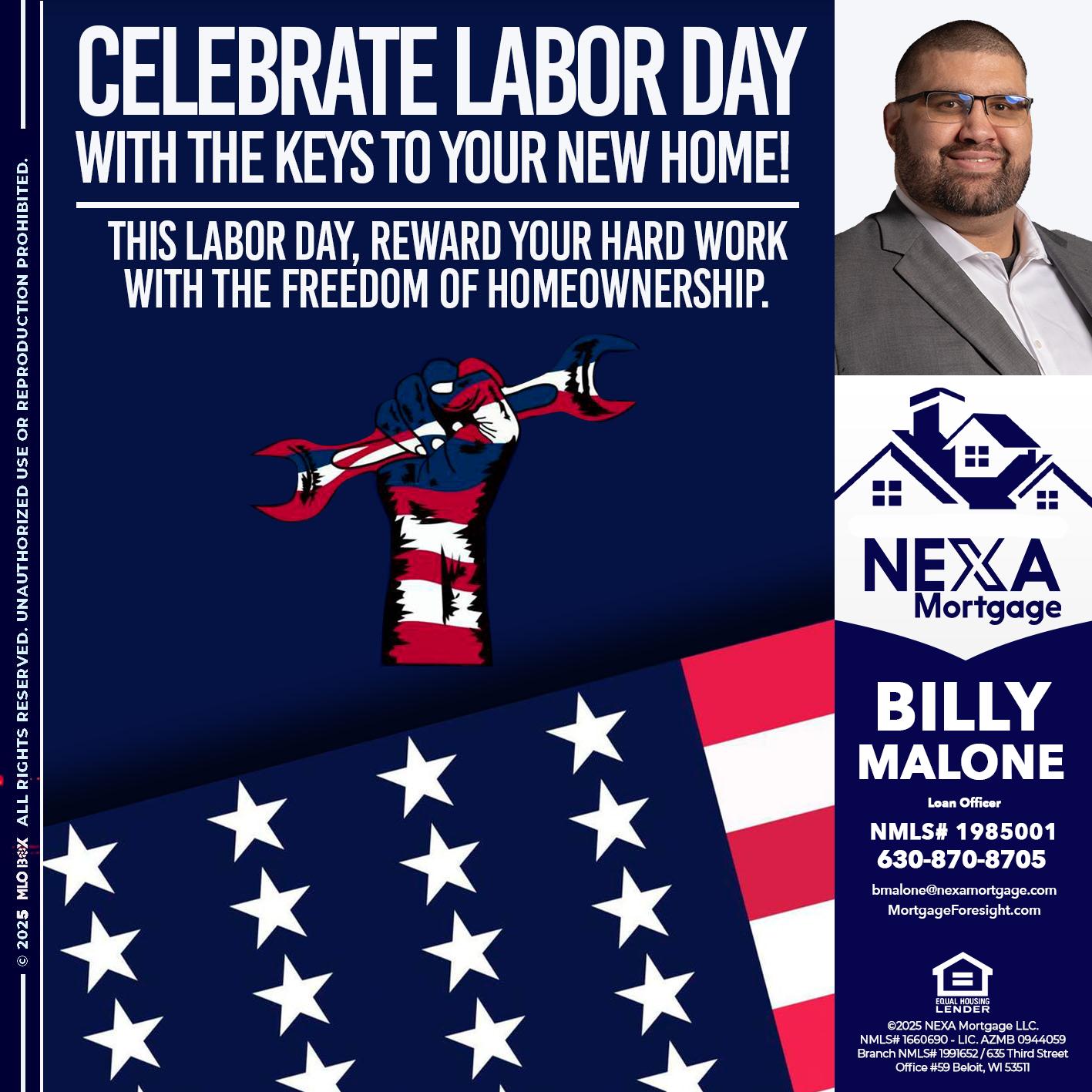 CELEBRATE LABOR DAY - Billy Malone -Loan Officer