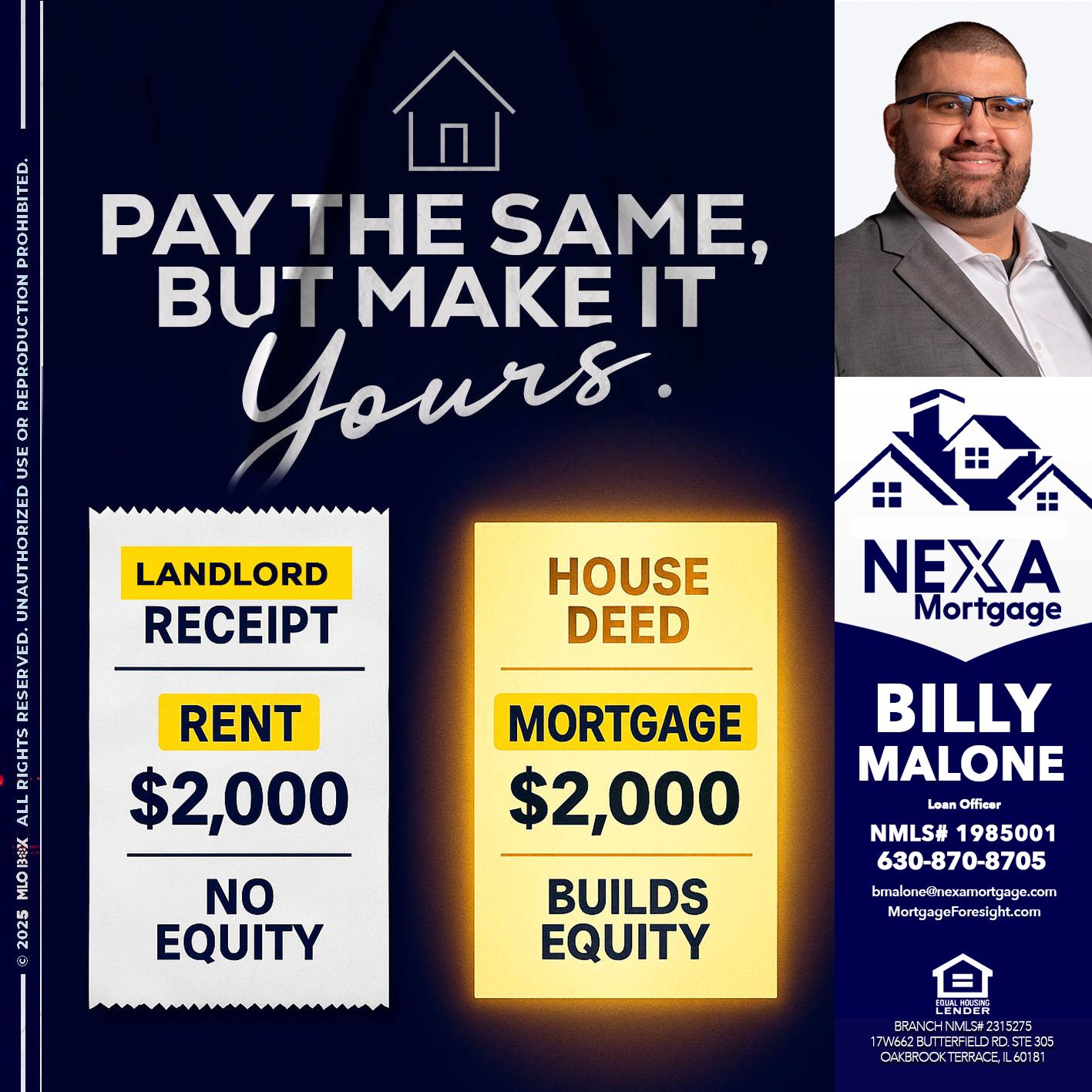 pay the same - Billy Malone -Loan Officer