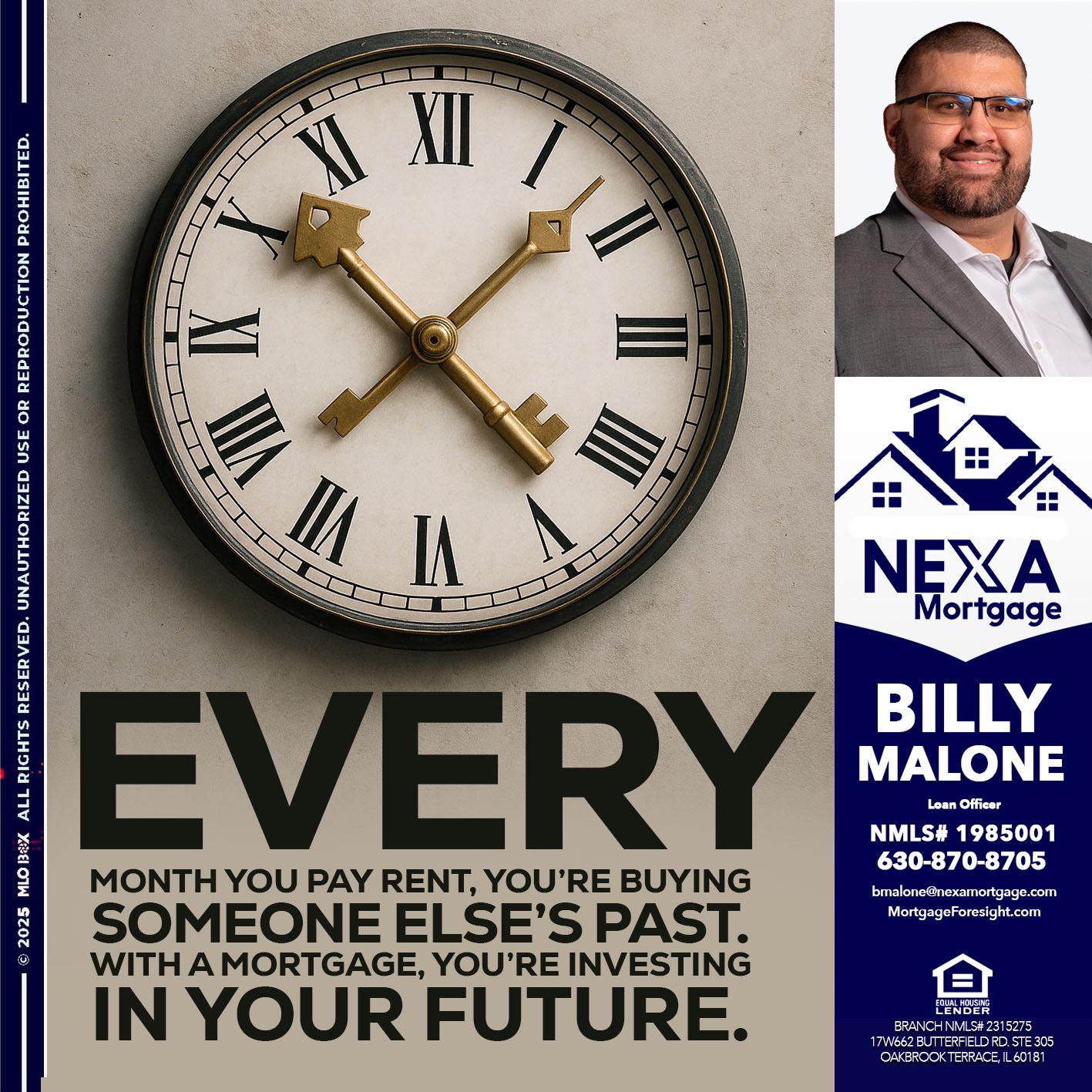 EVERY MONTH - Billy Malone -Loan Officer