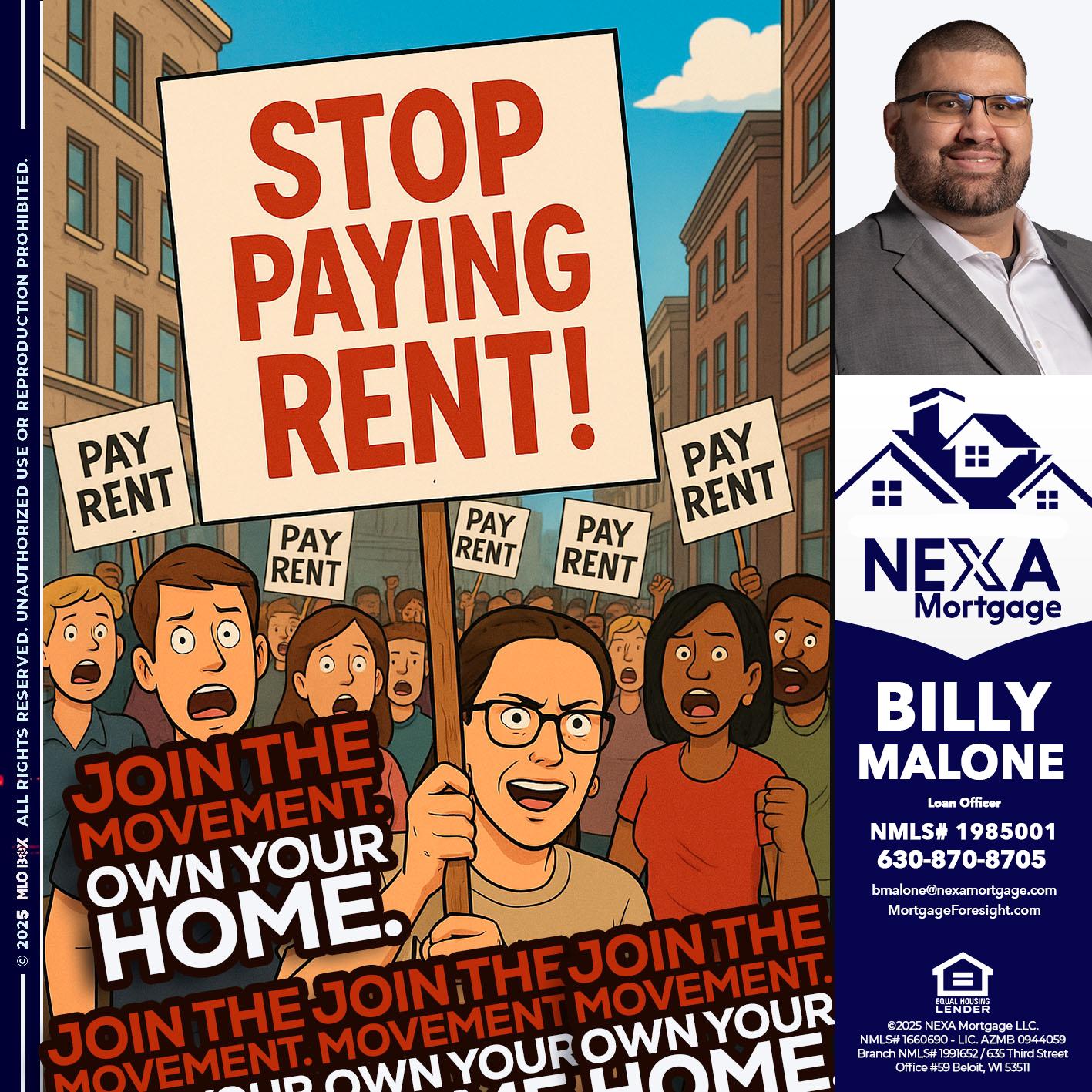 stop paying rent - Billy Malone -Loan Officer