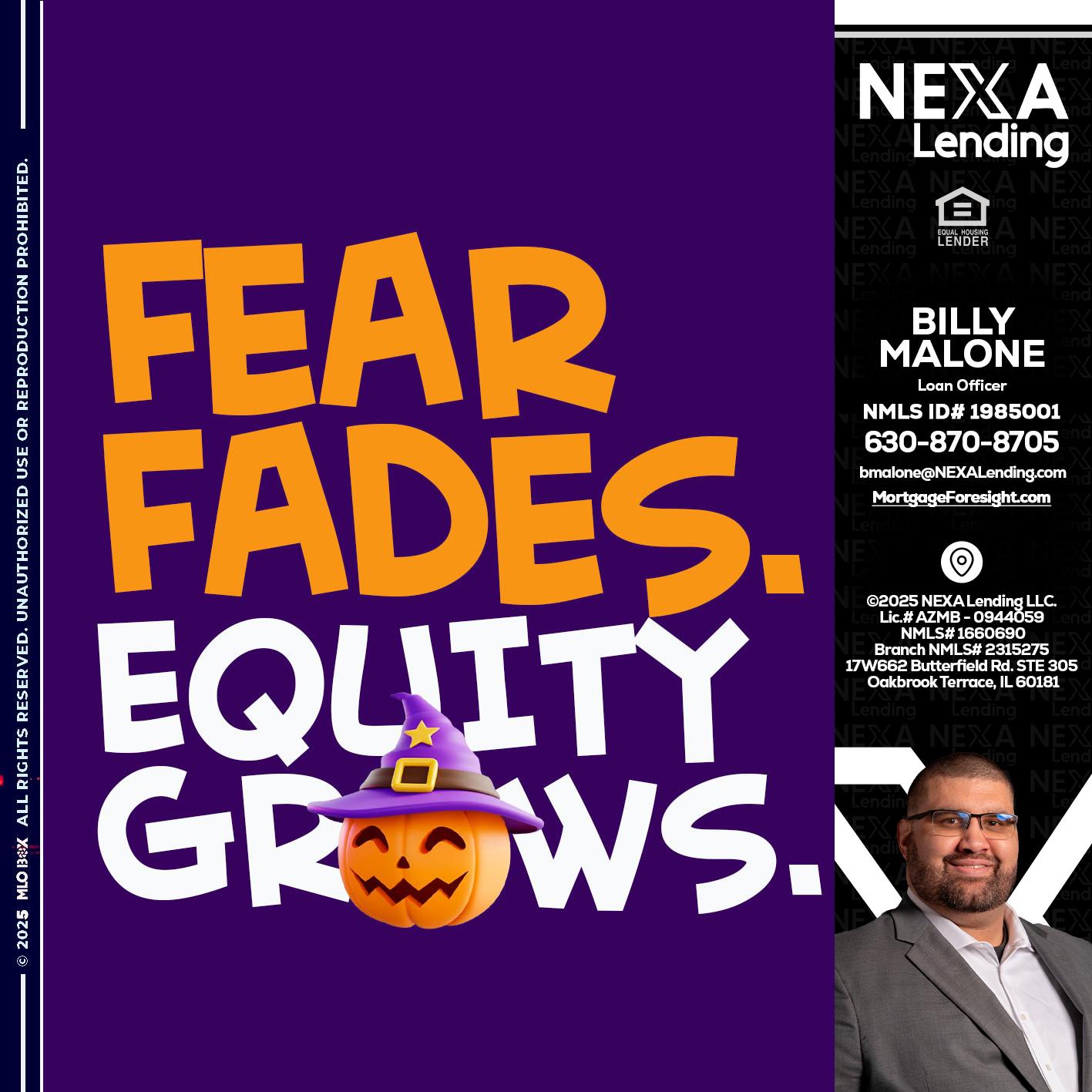 FEAR FADES - Billy Malone -Loan Officer