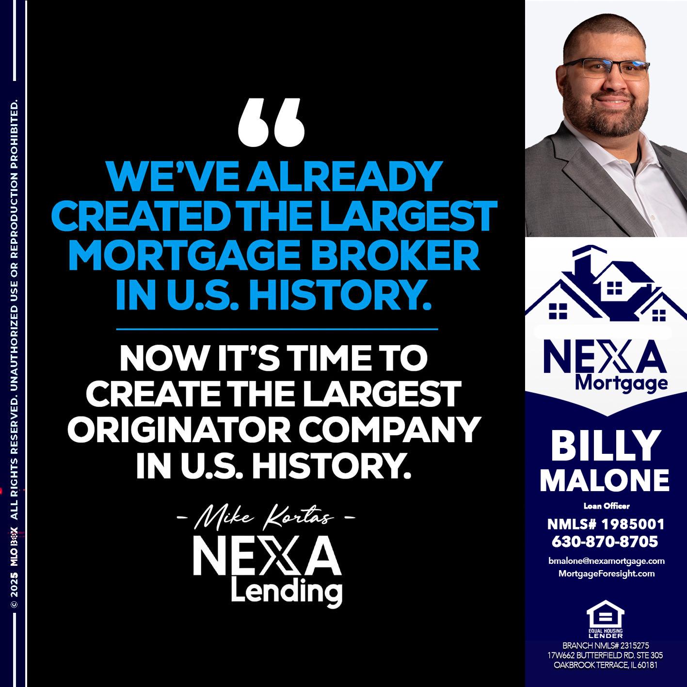 weve already - Billy Malone -Loan Officer
