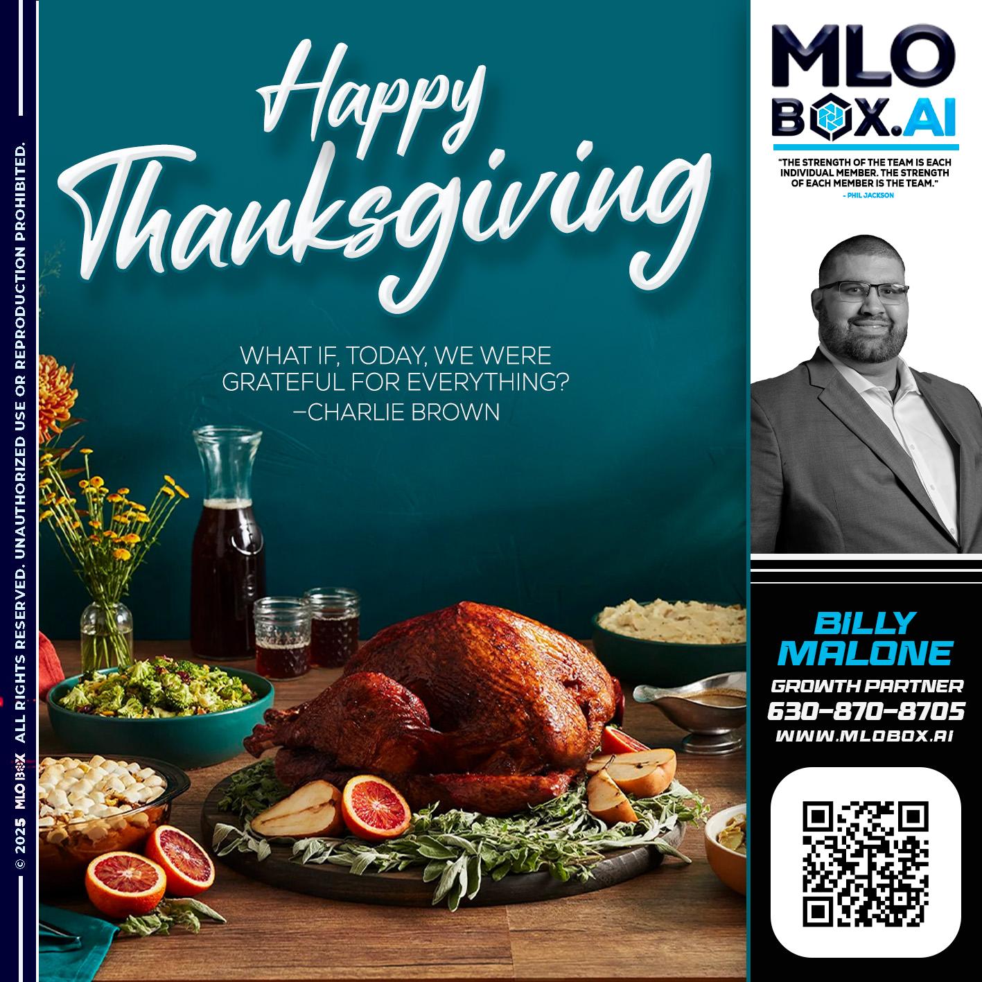 HAPPY THANKSGIVING - Billy Malone -Loan Officer