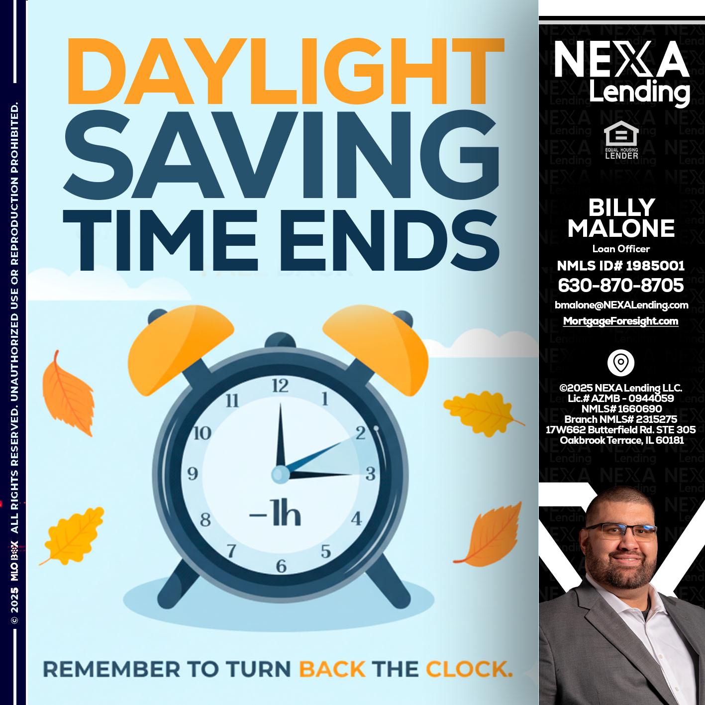 daylight saving - Billy Malone -Loan Officer