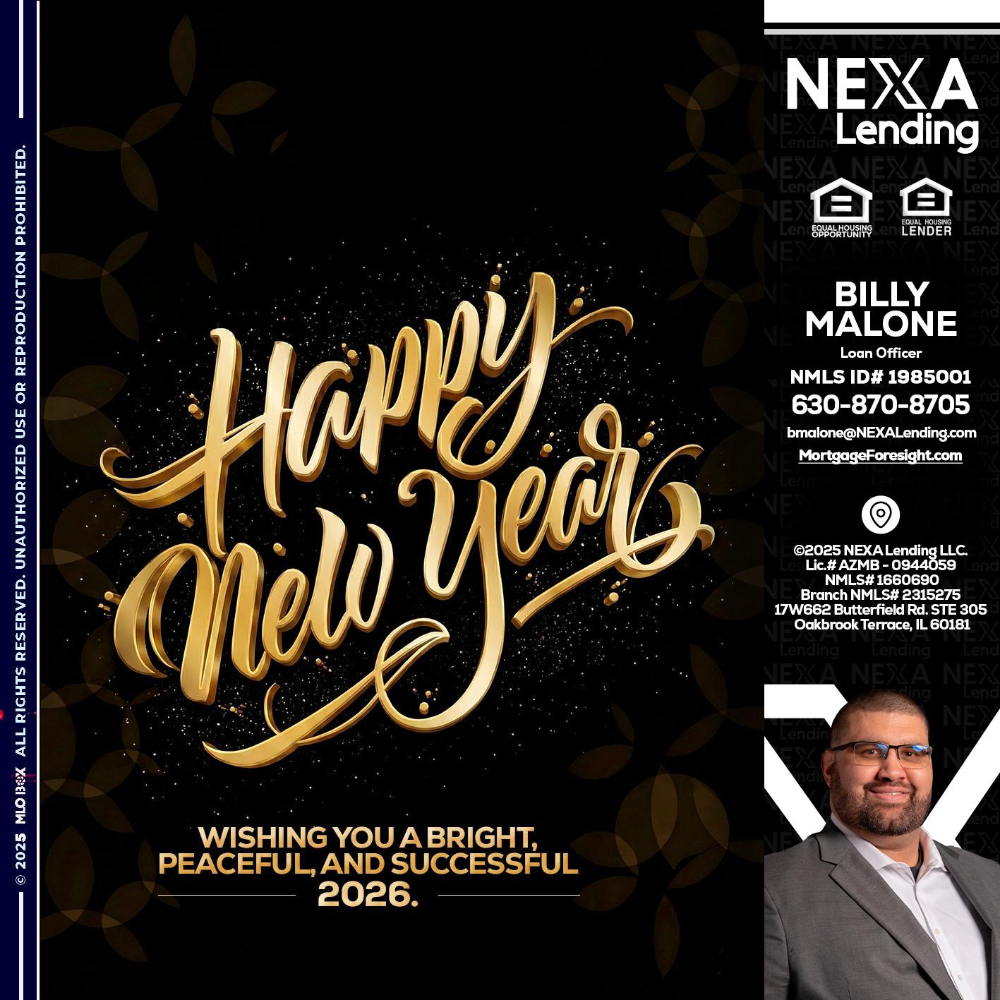 HAPPY NEW YEAR - Billy Malone -Loan Officer