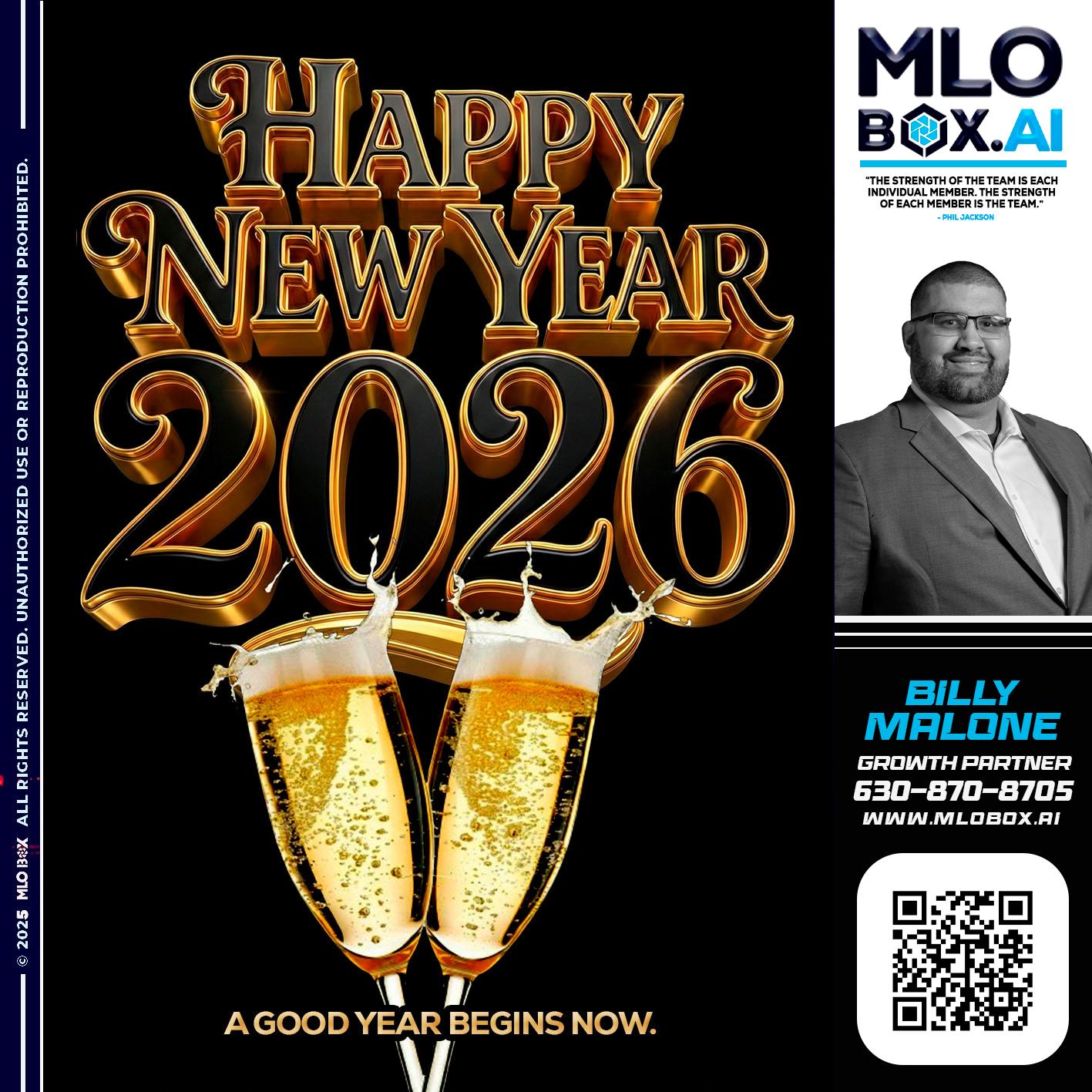 HAPPY NEW YEAR - Billy Malone -Loan Officer