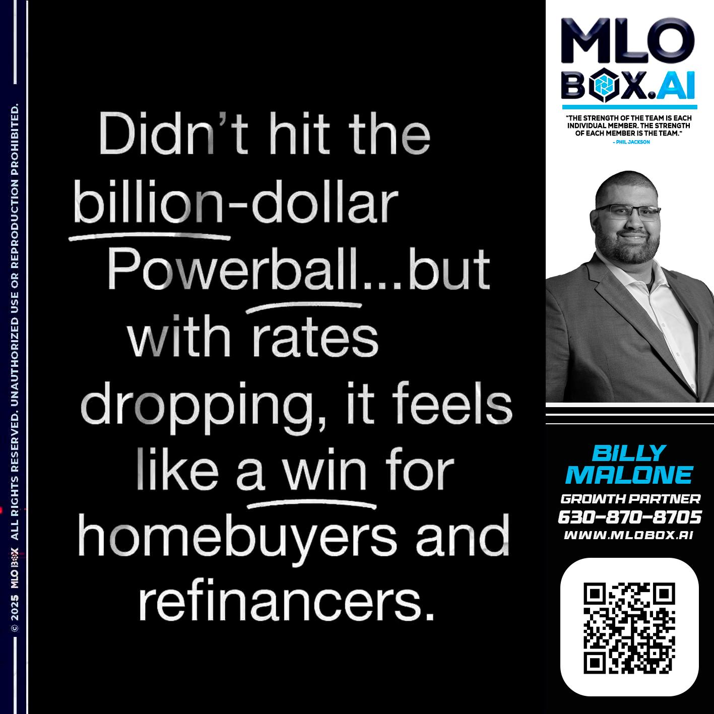 DIDNT HIT - Billy Malone -Loan Officer