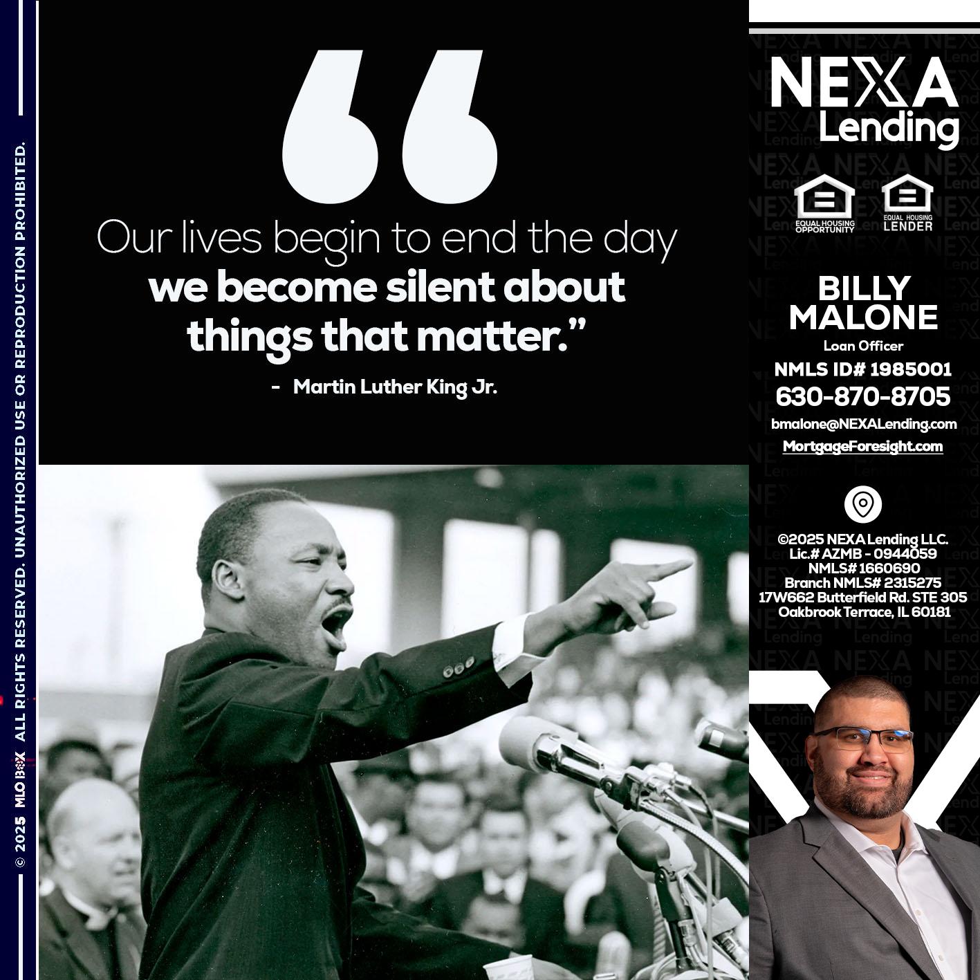 our lives MLK DAY - Billy Malone -Loan Officer