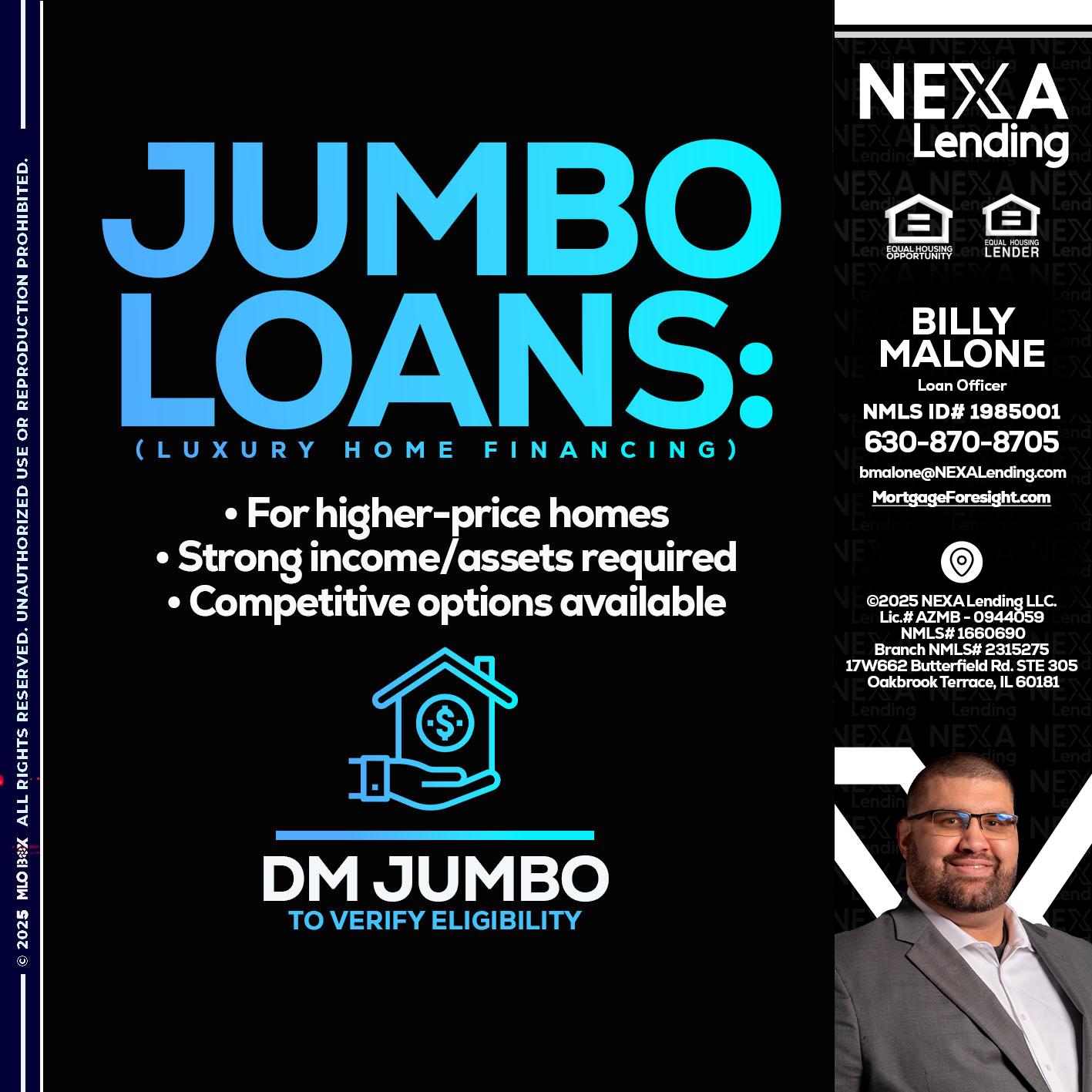 JUMBO LOANS - Billy Malone -Loan Officer