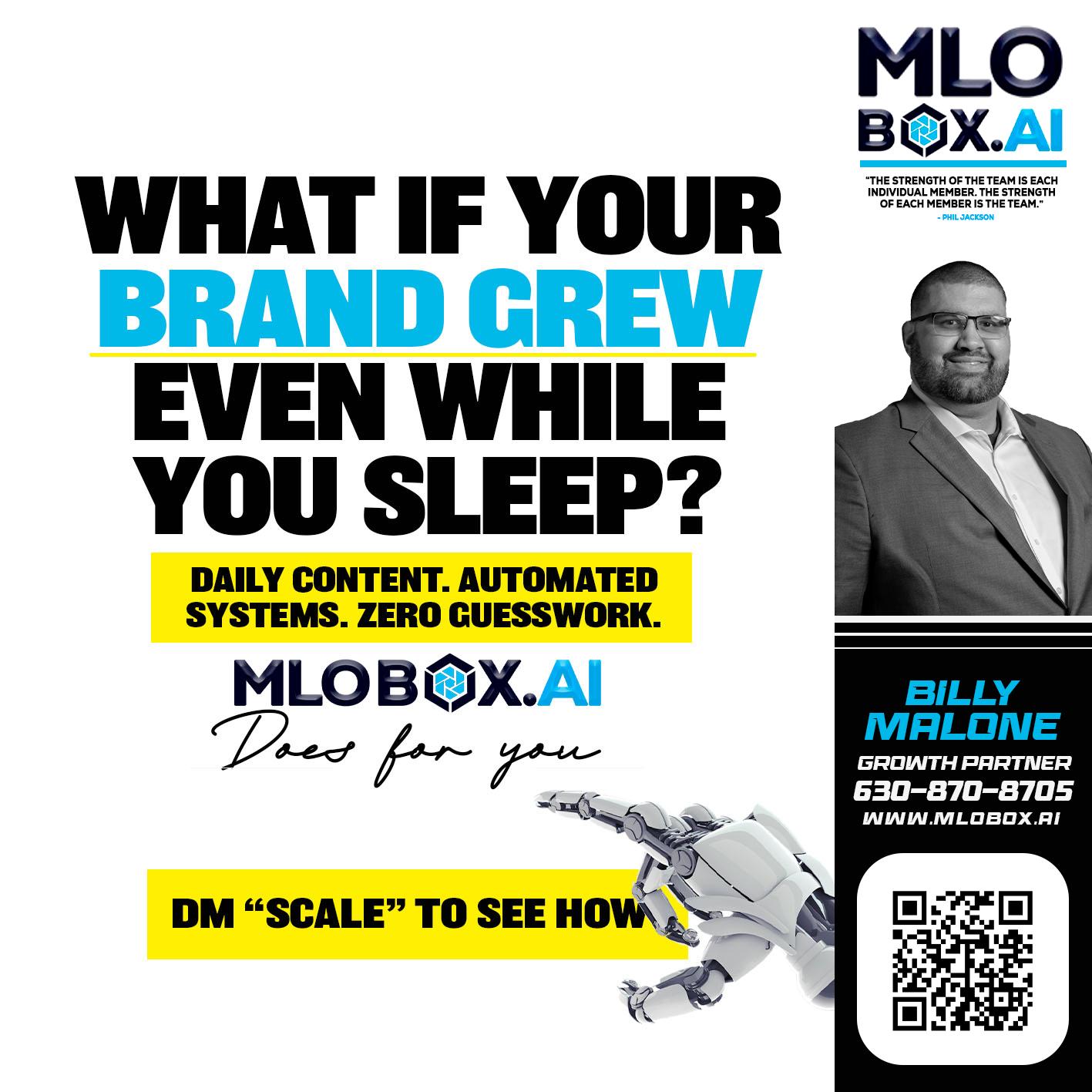 WHAT IF YOUR BRAND GREW - Billy Malone -Loan Officer