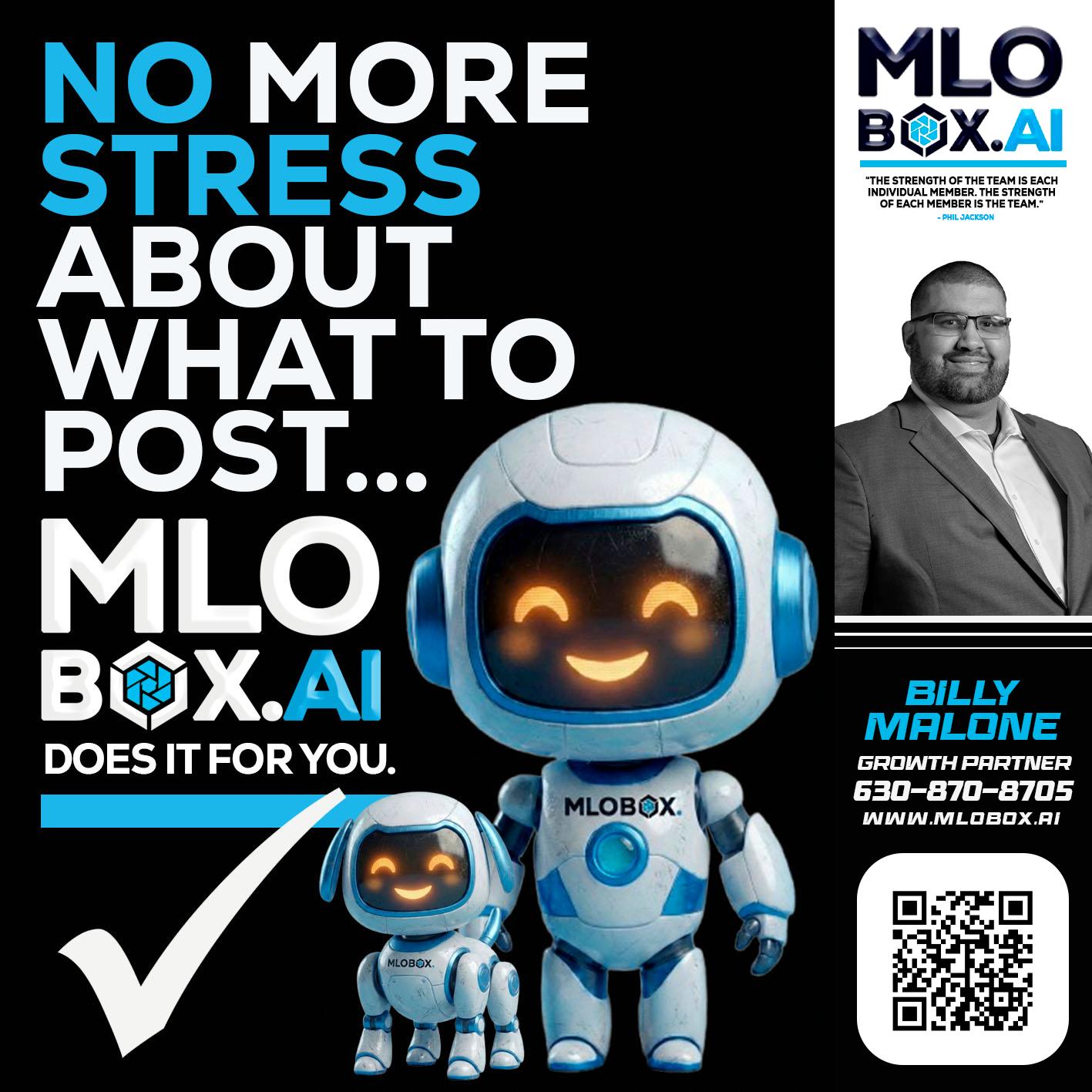 NO MORE STRESS - Billy Malone -Loan Officer