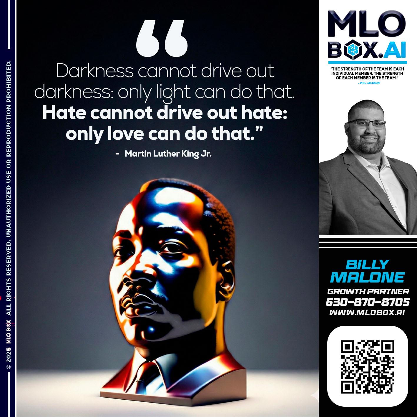 MLK DAY - Billy Malone -Loan Officer