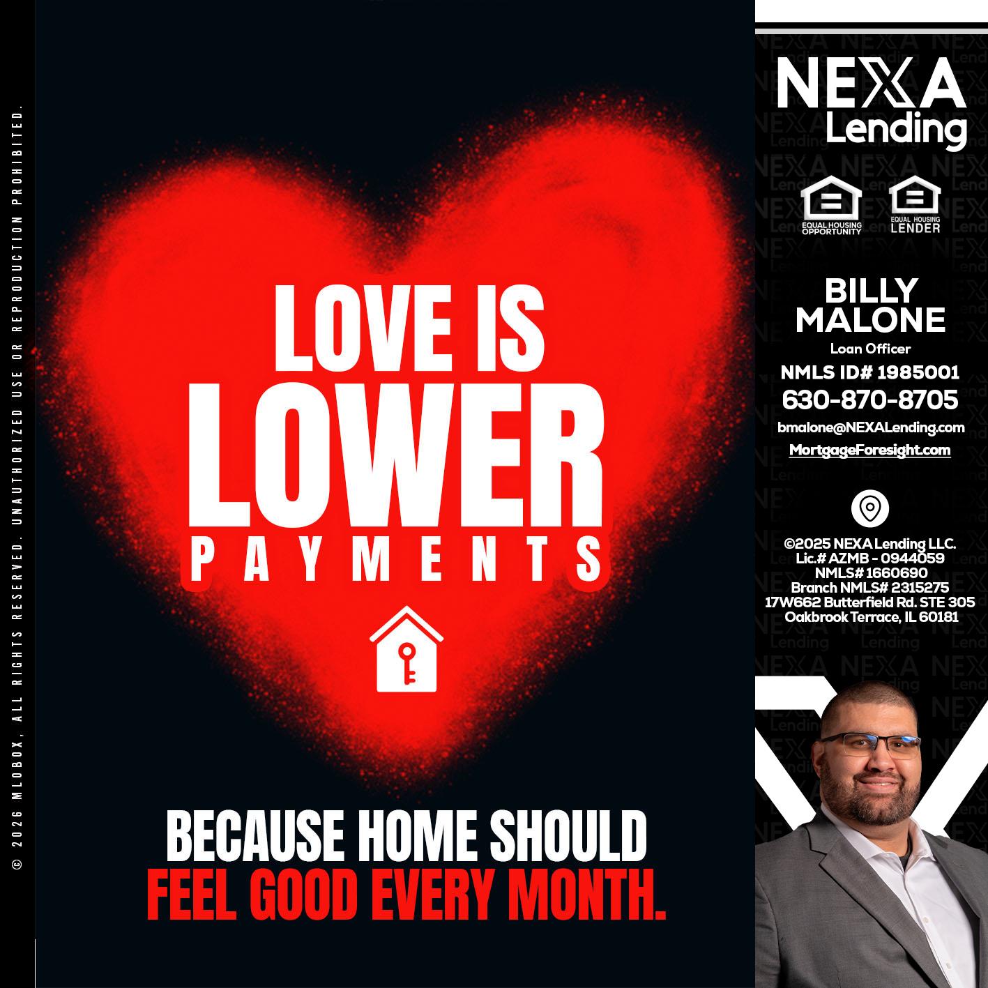 LOVE IS LOWER - Billy Malone -Loan Officer