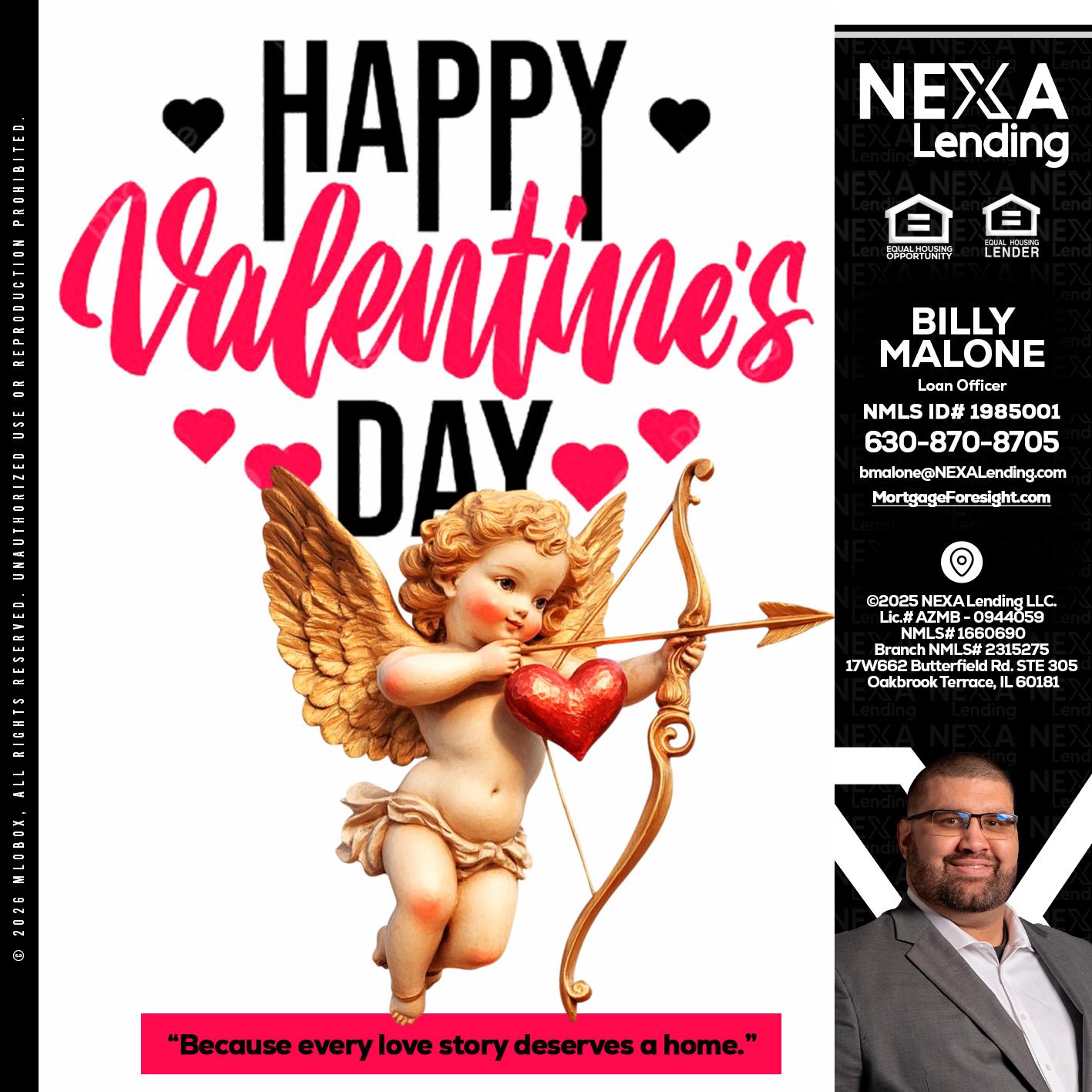 happy valentines day - Billy Malone -Loan Officer