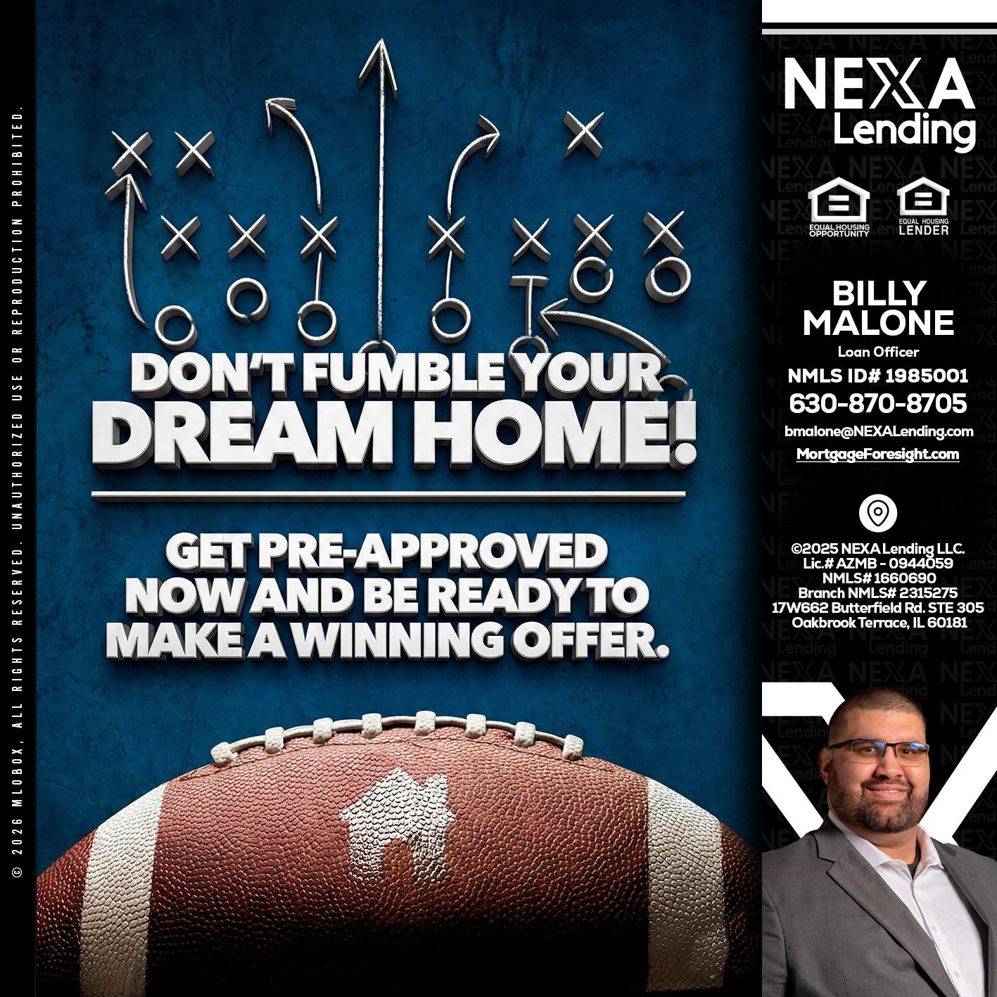 dont fumble - Billy Malone -Loan Officer