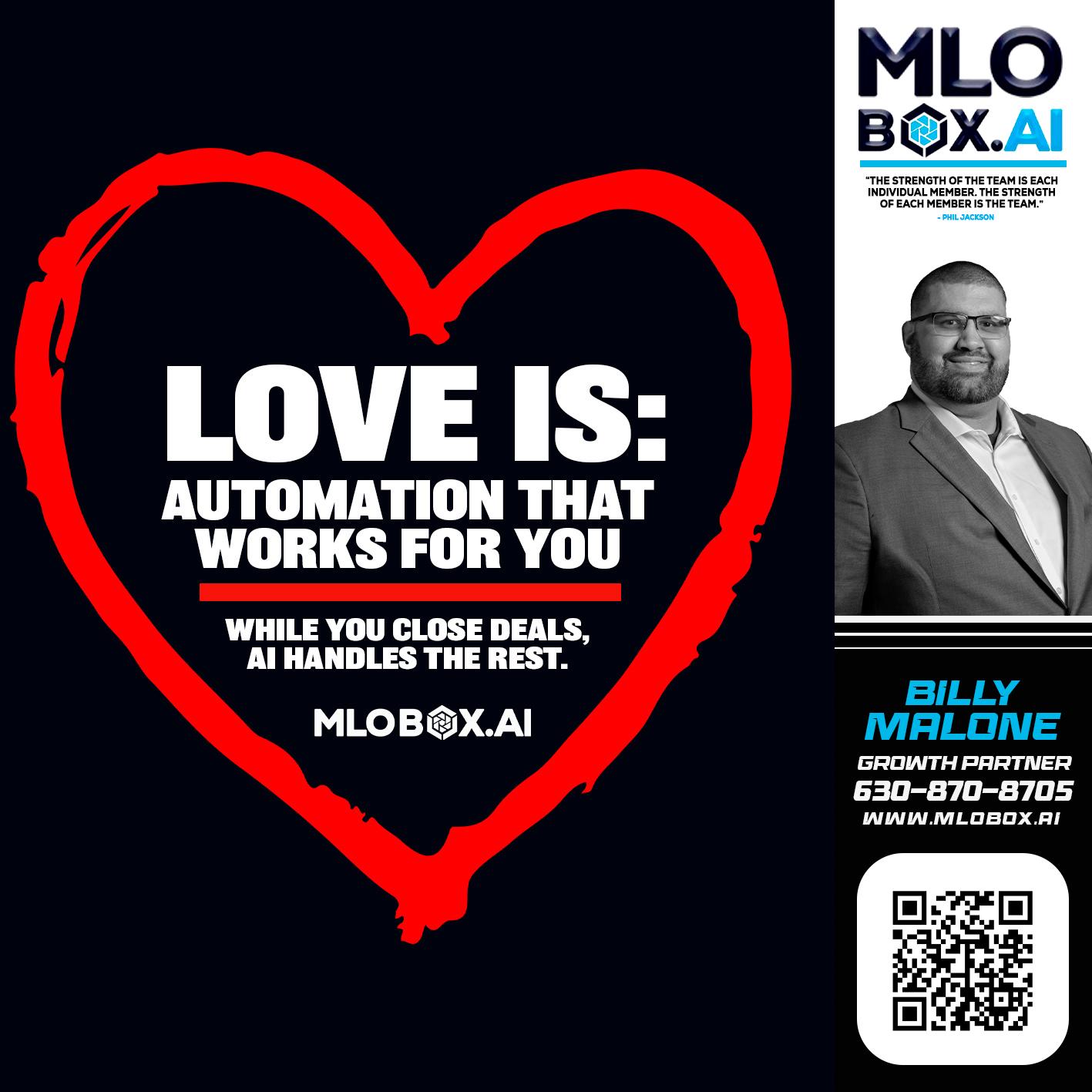 love is - Billy Malone -Loan Officer
