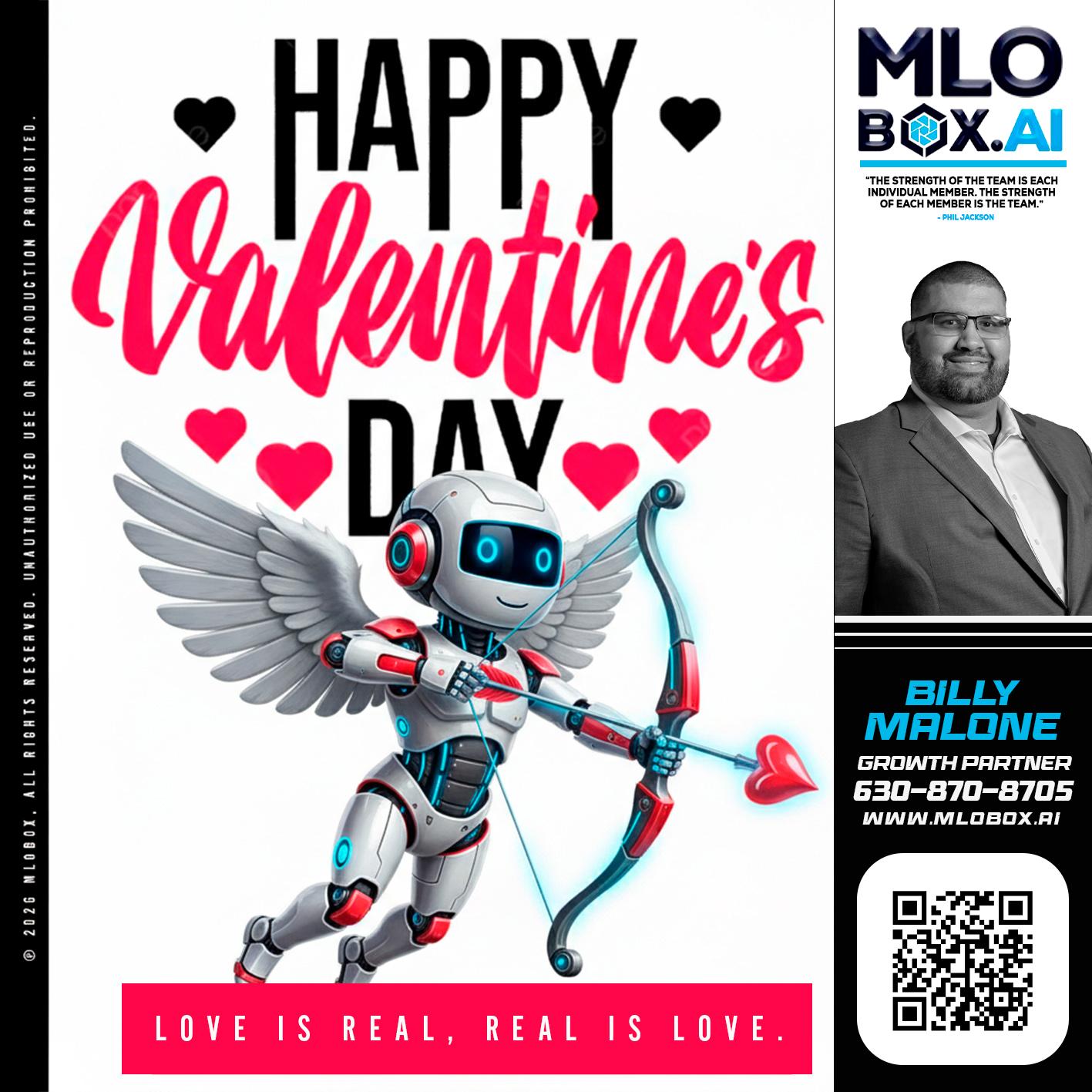 HAPPY VALENTINES DAY - Billy Malone -Loan Officer