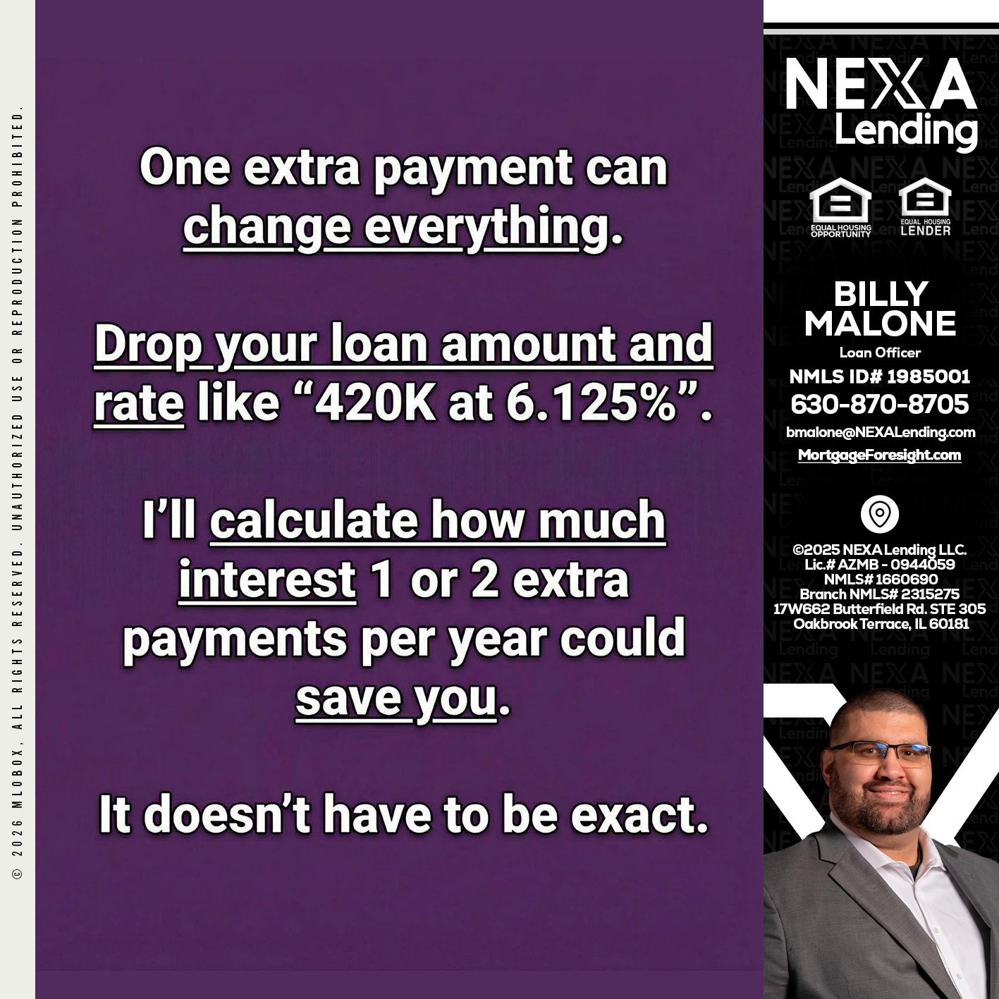 ONE EXTRA - Billy Malone -Loan Officer