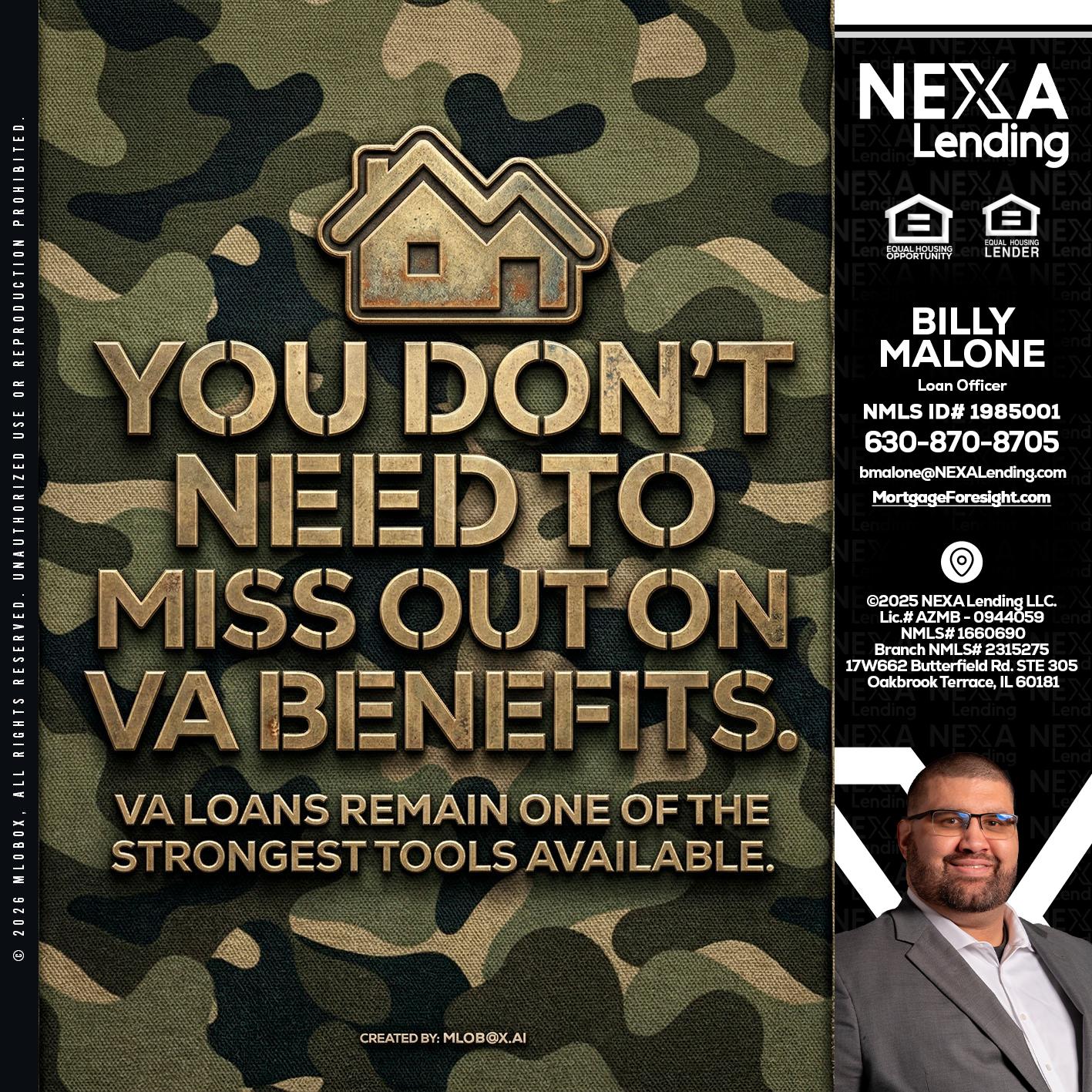 you don't need - Billy Malone -Loan Officer