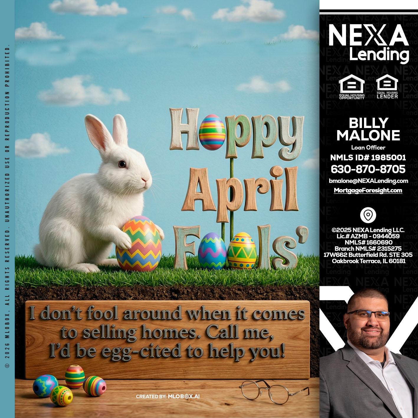 happy april fools - Billy Malone -Loan Officer