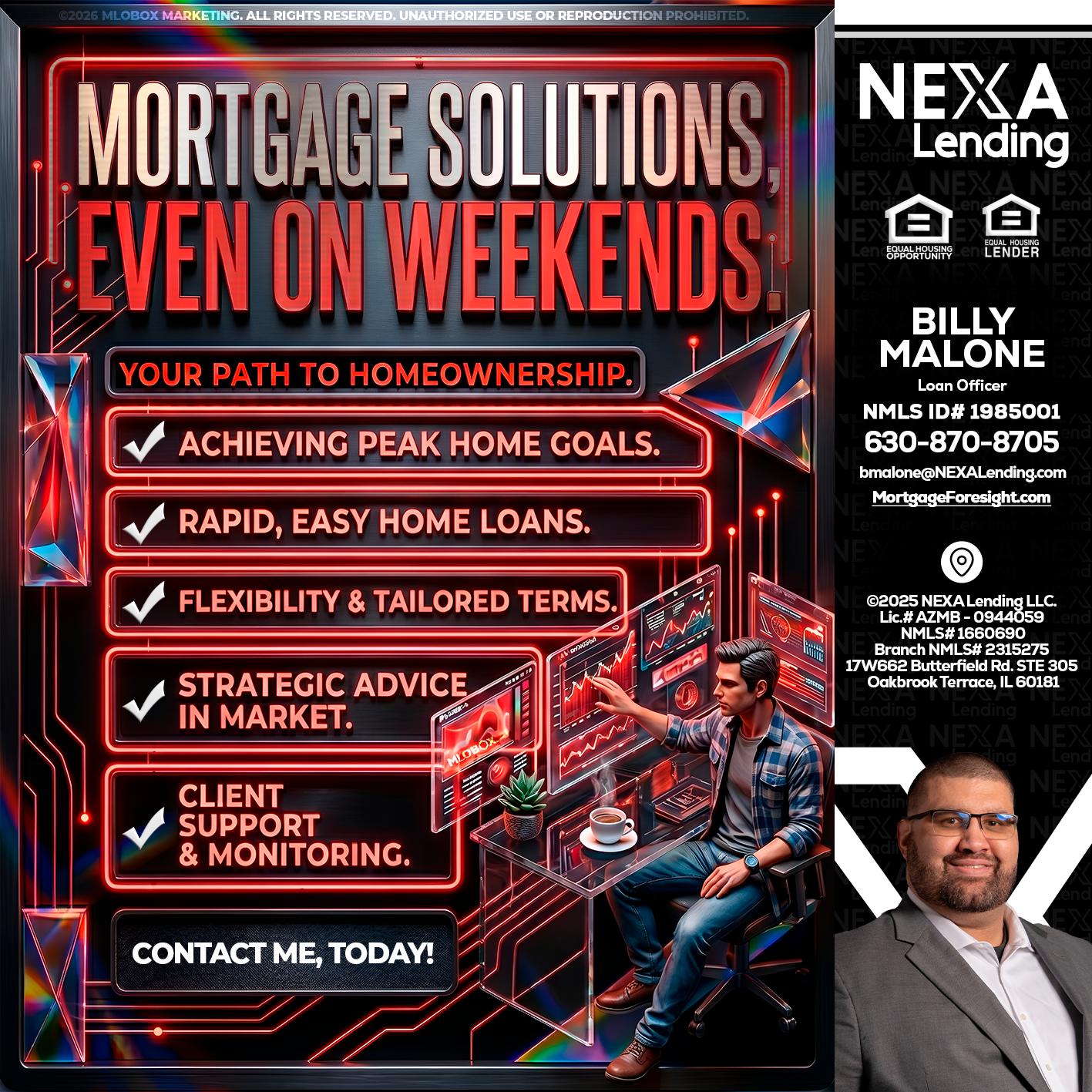 WEEKEND SOLUTIONS - Billy Malone -Loan Officer