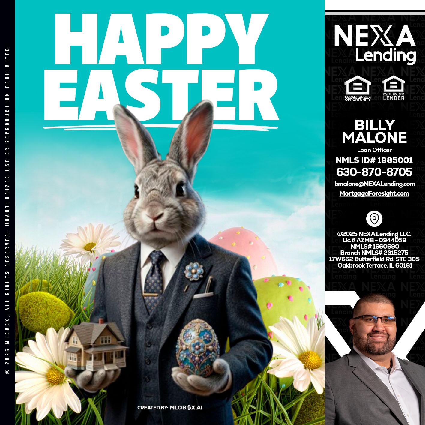 HAPPY EASTER - Billy Malone -Loan Officer