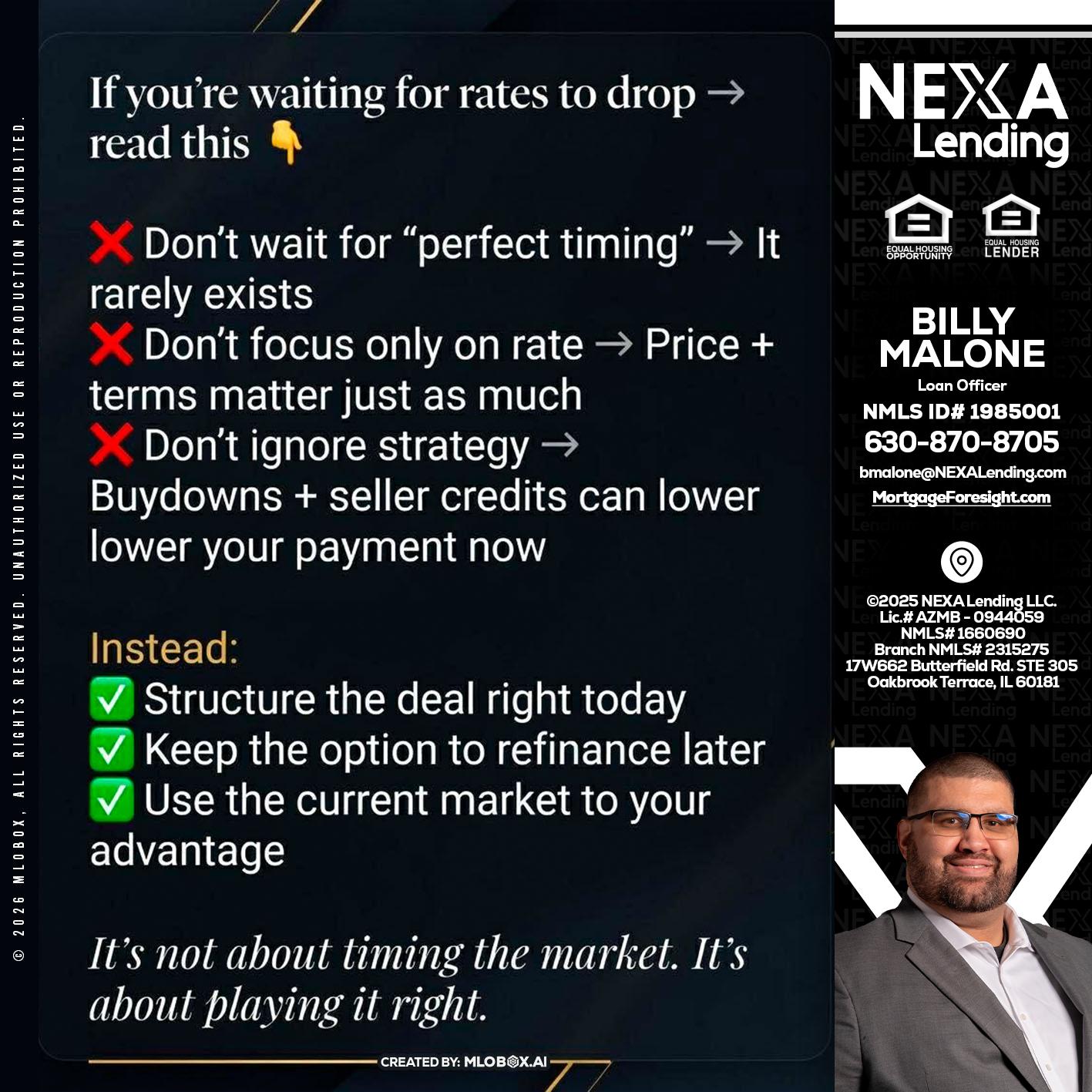 IF YOU ARE - Billy Malone -Loan Officer