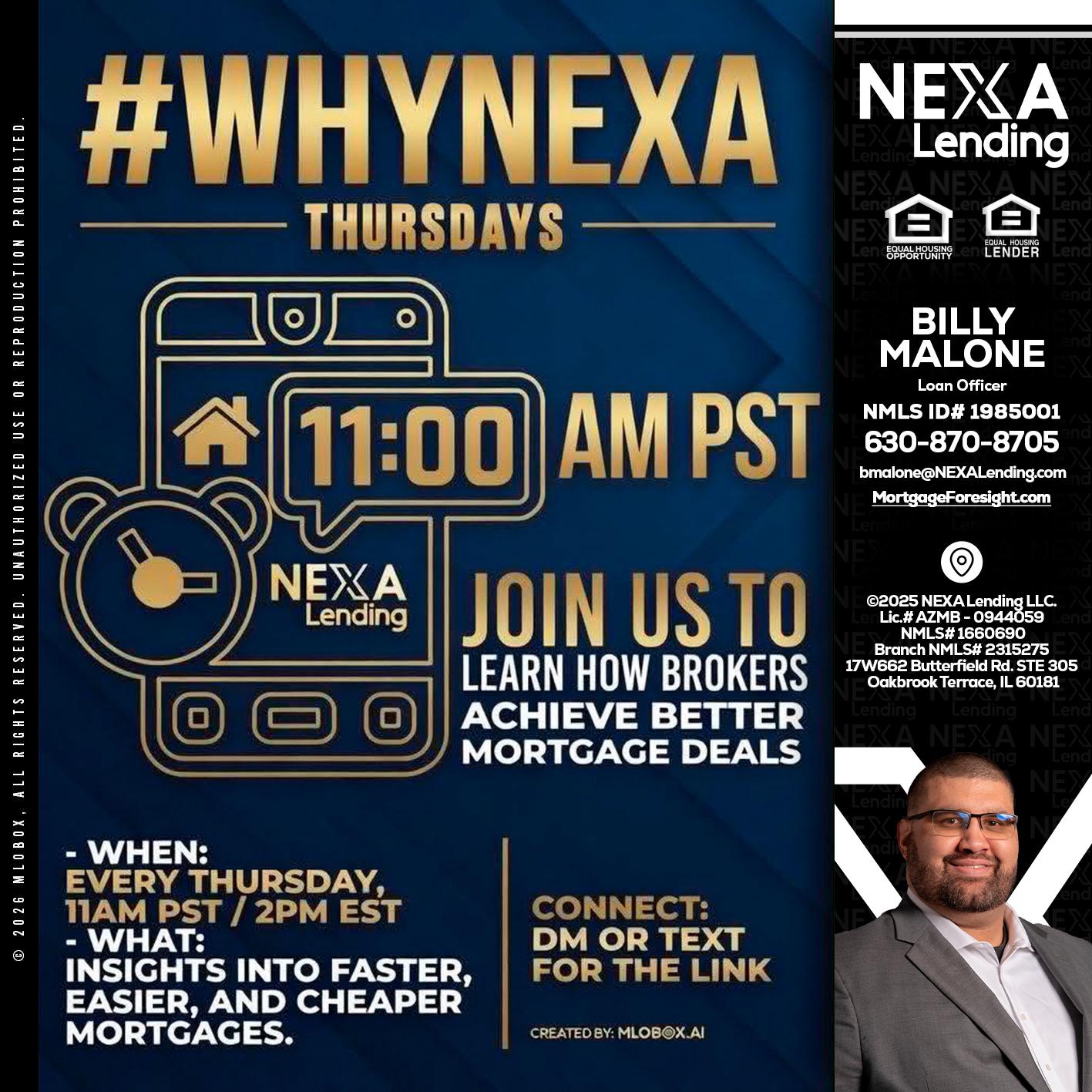 WHY NEXA THURDAYS - Billy Malone -Loan Officer