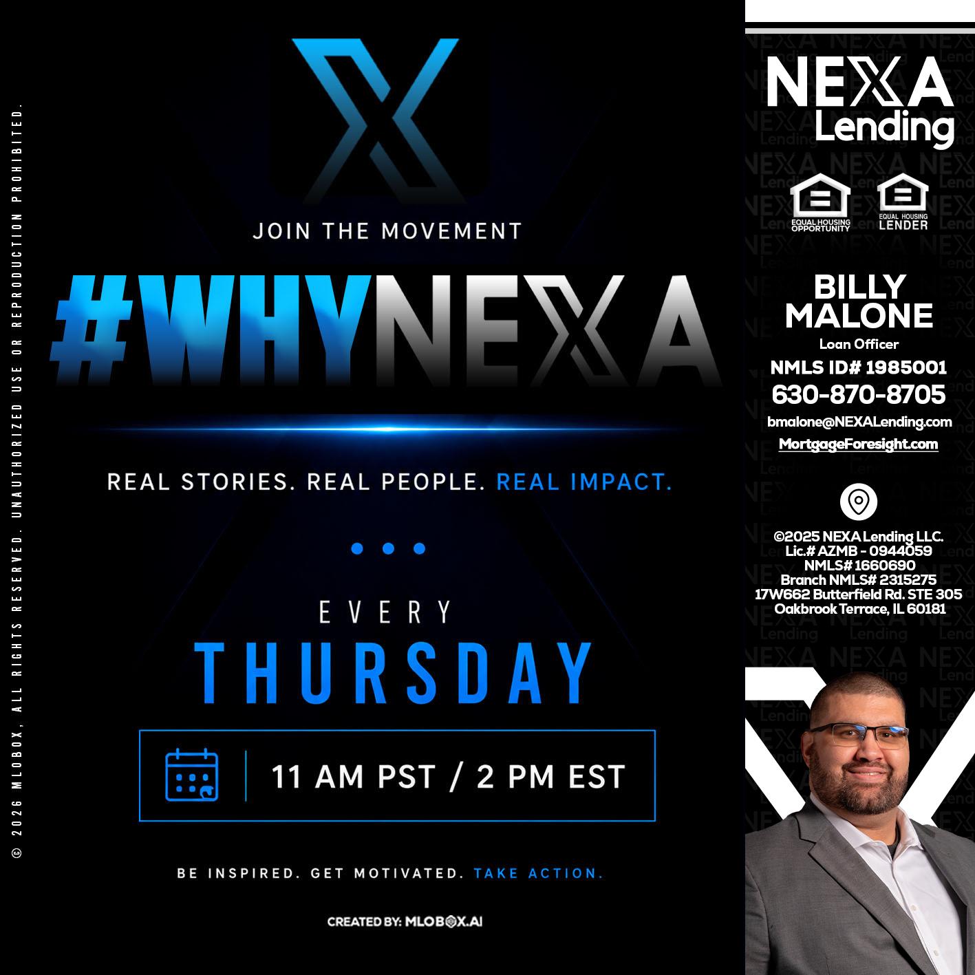 why NEXA - Billy Malone -Loan Officer