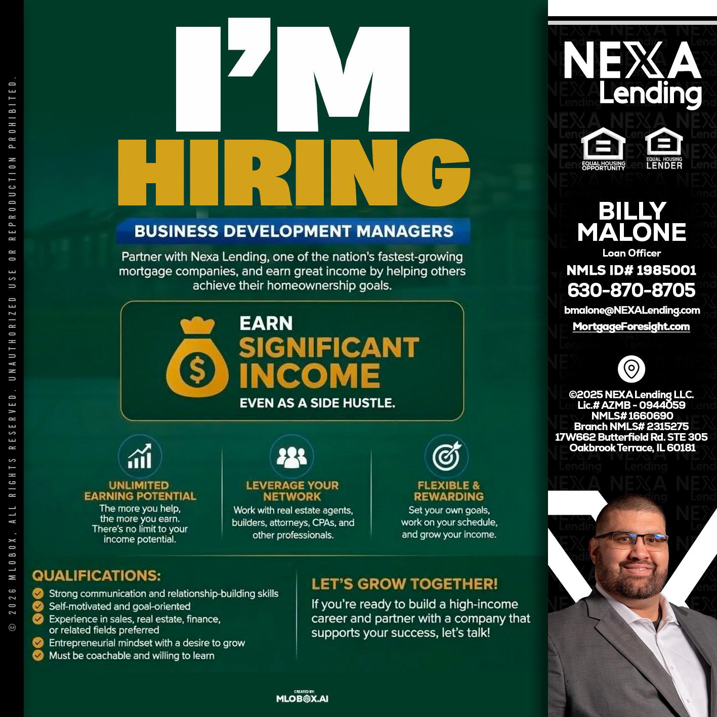 IM HIRING - Billy Malone -Loan Officer