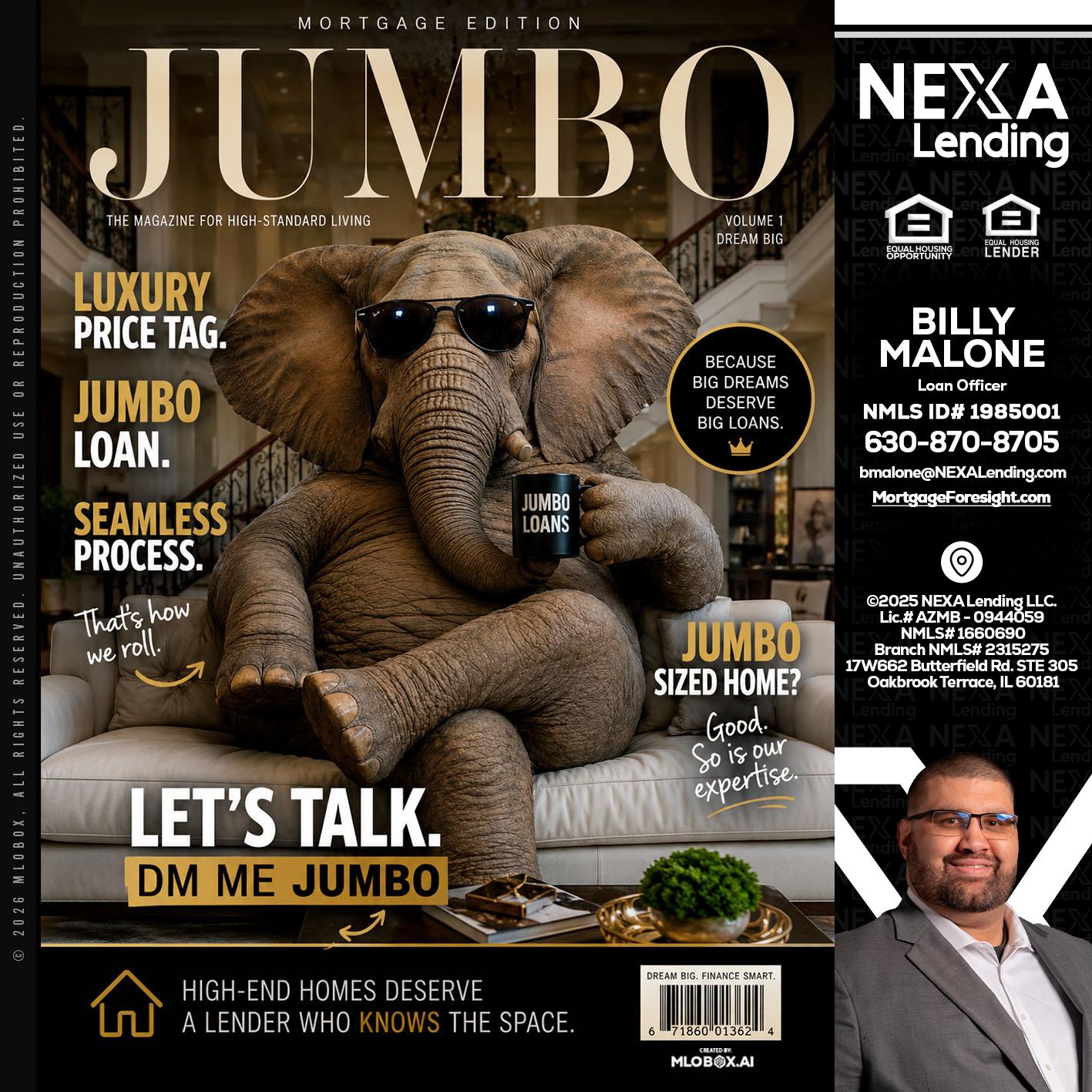 JUMBO LOANS - Billy Malone -Loan Officer