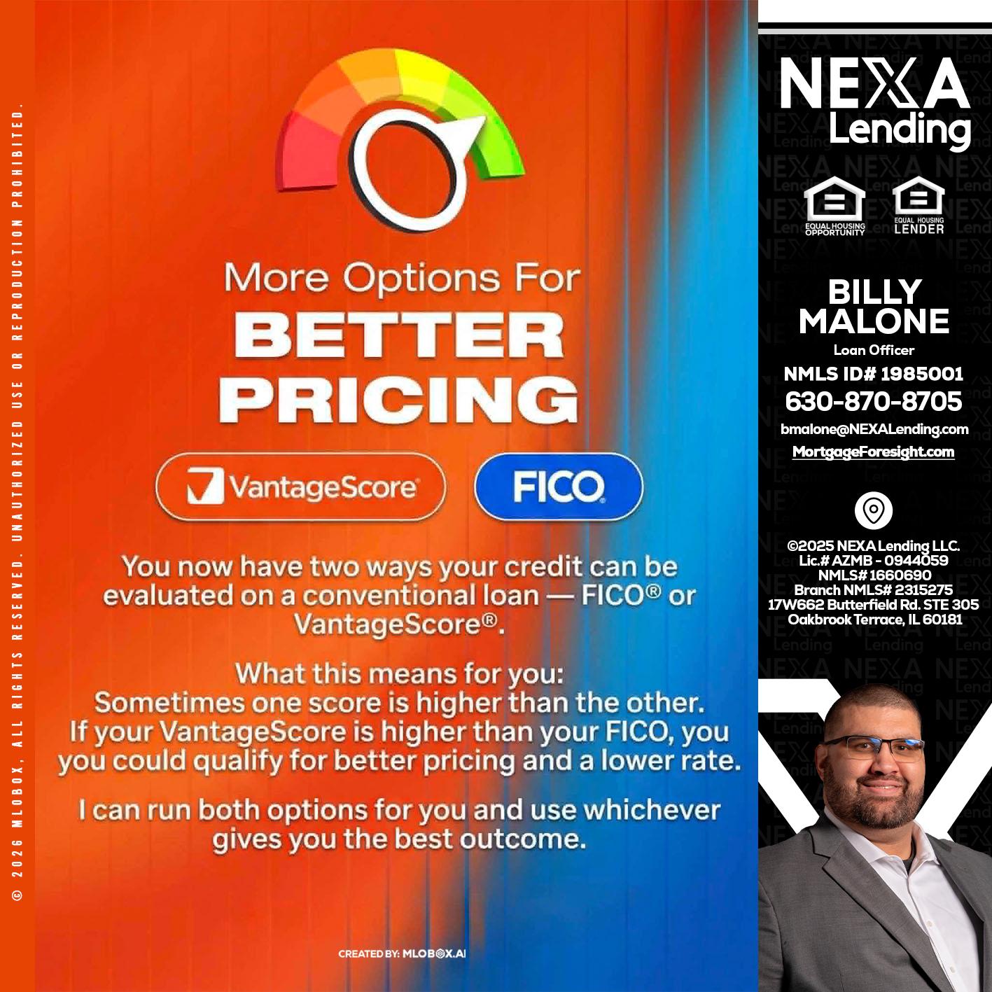 BETTER PRICING - Billy Malone -Loan Officer