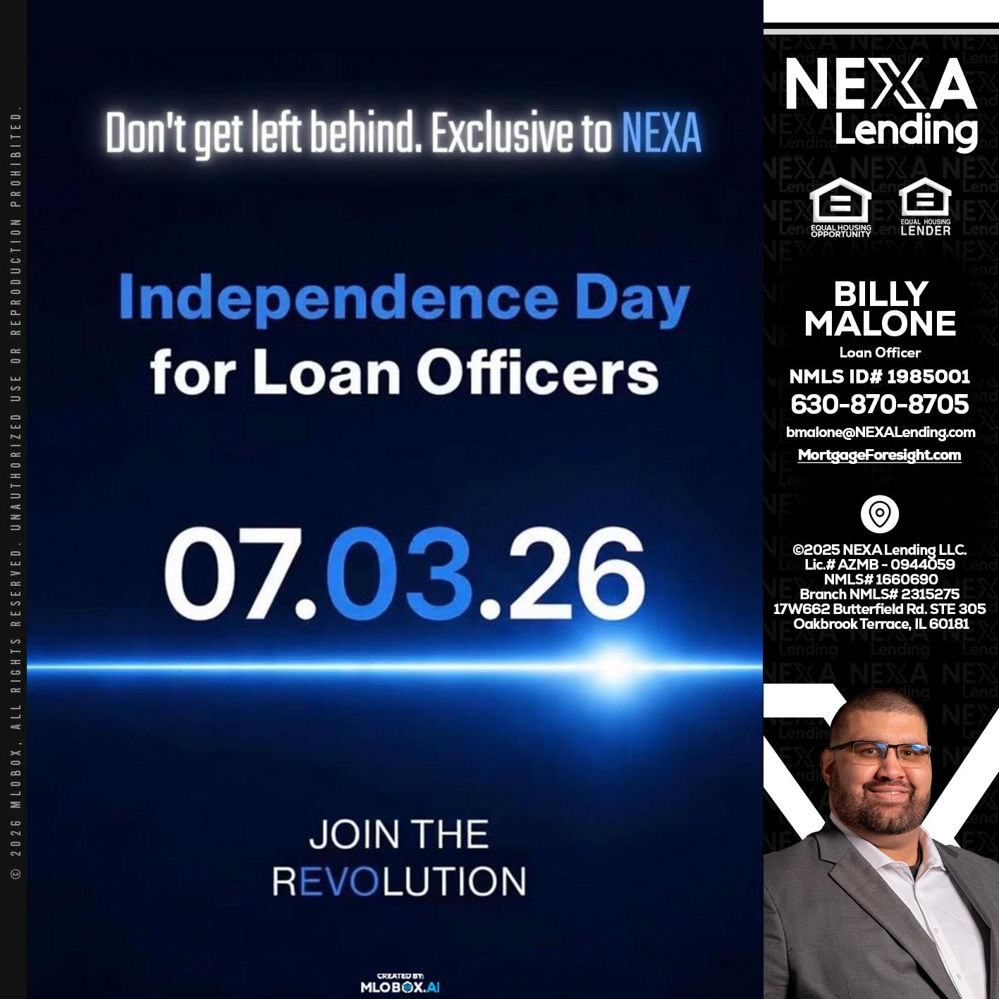 INDEPENDENCE DAY - Billy Malone -Loan Officer