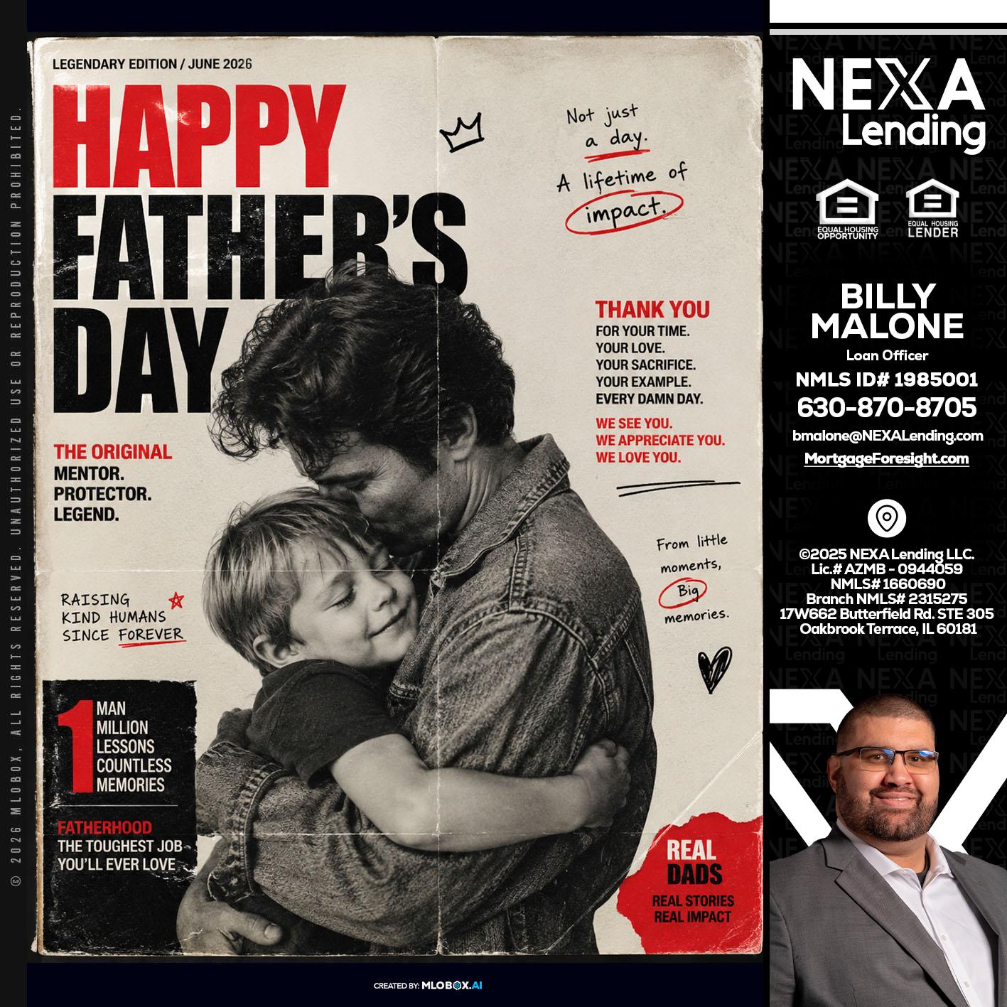 HAPPY FATHERS DAY - Billy Malone -Loan Officer
