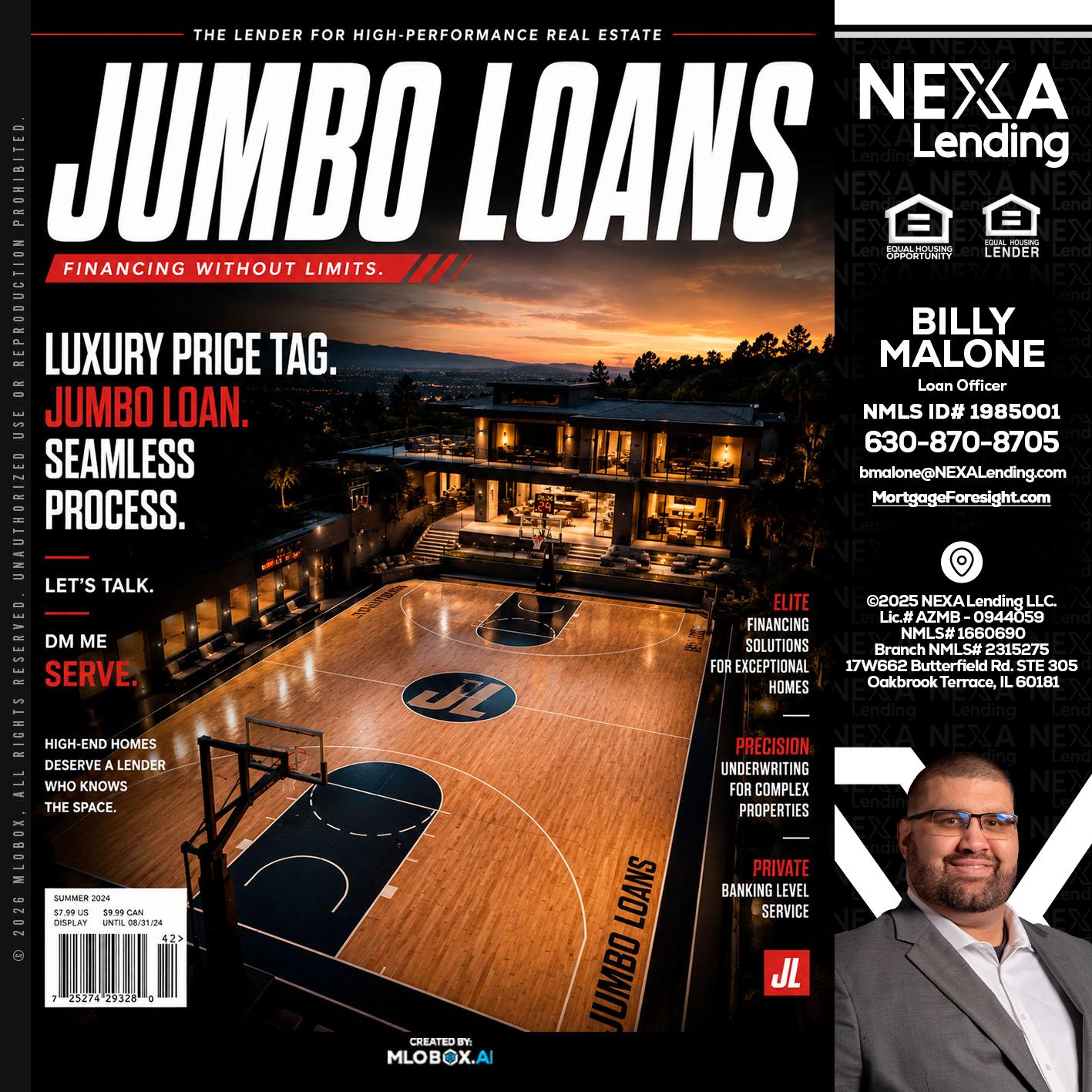JUMBO LOANS - Billy Malone -Loan Officer