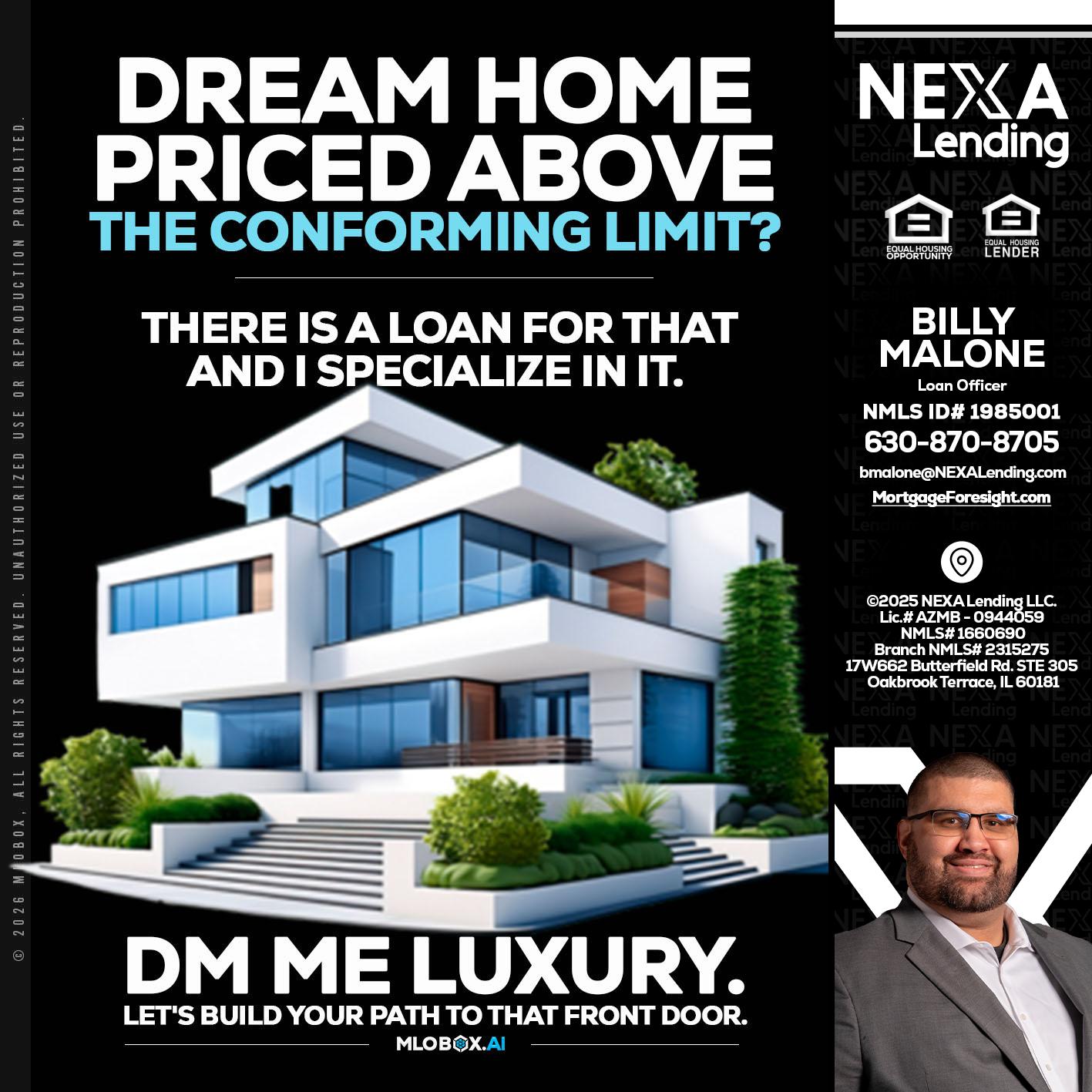 DREAM HOME - Billy Malone -Loan Officer